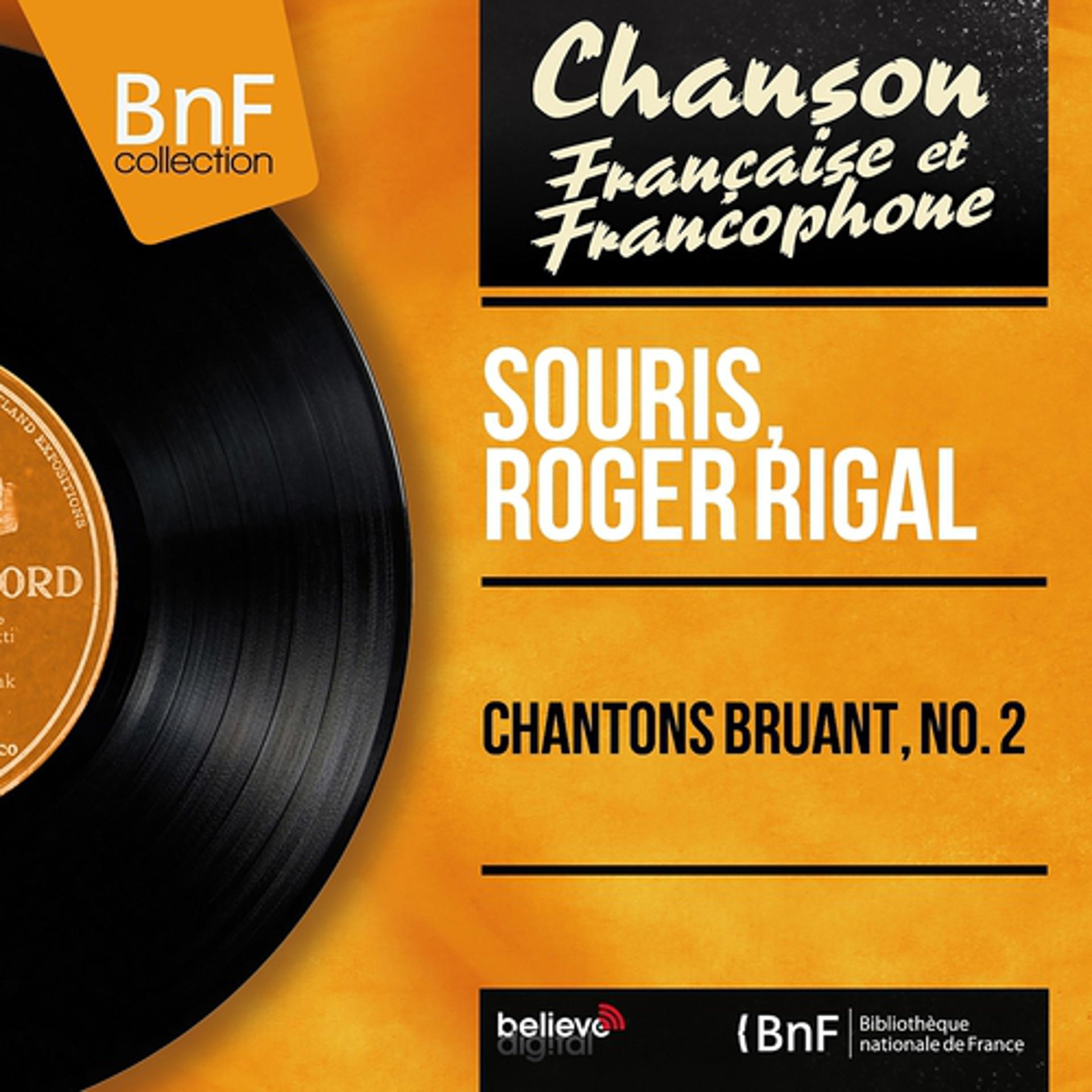 Постер альбома Chantons Bruant, no. 2 (Mono Version)