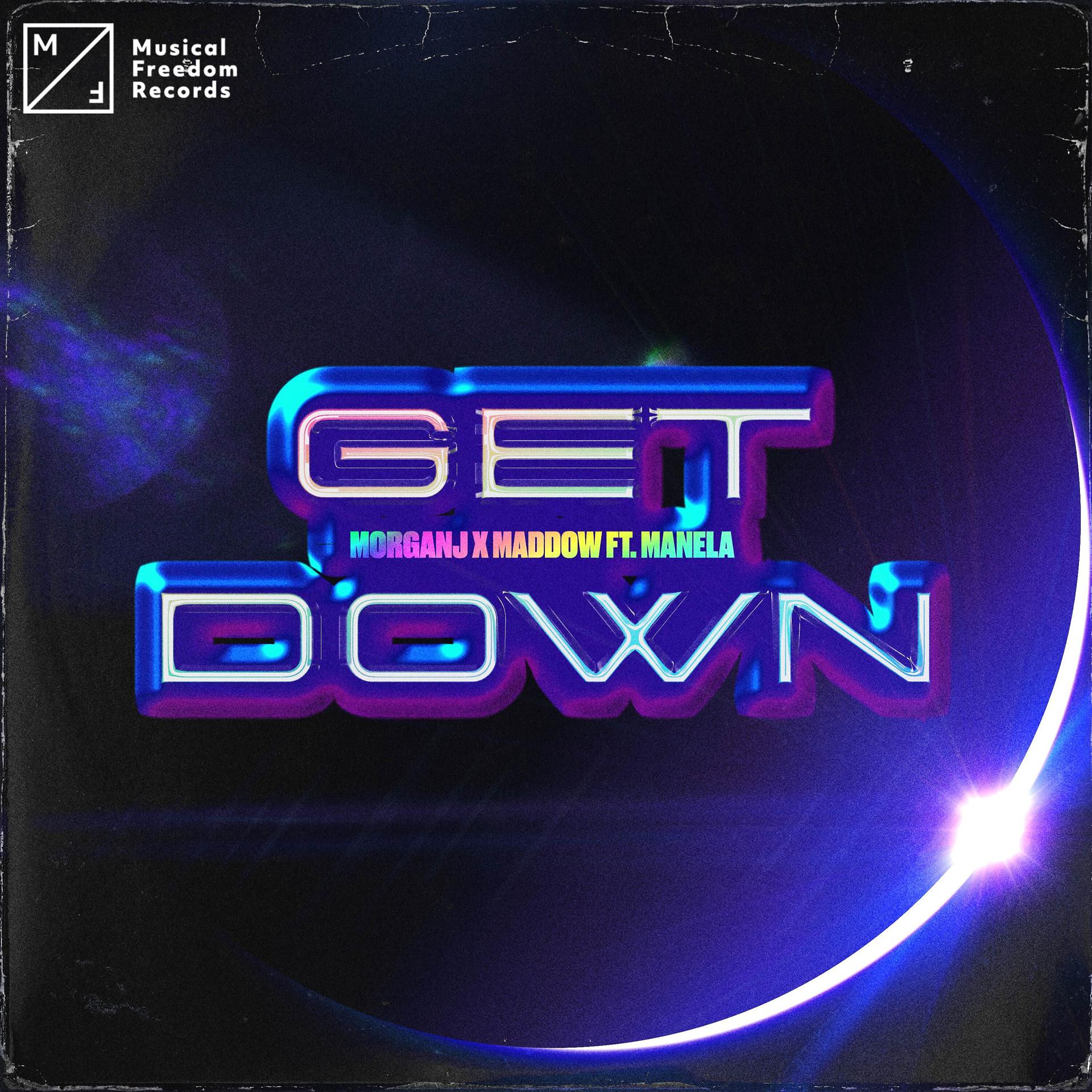 Постер альбома Get Down (feat. Manela)