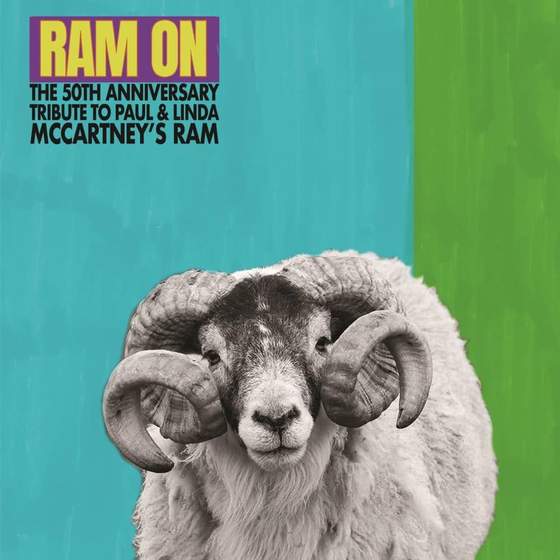 Постер альбома RAM ON: The 50th Anniversary Tribute to Paul and Linda McCartney's RAM