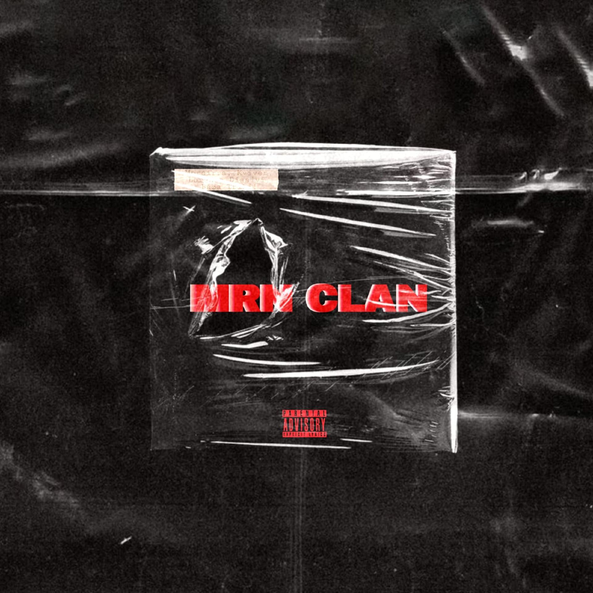 Постер альбома Mrn Clan