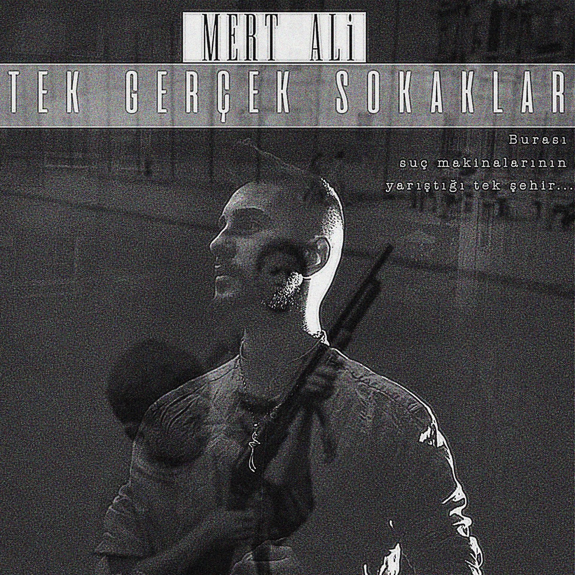Постер альбома Tek Gerçek Sokaklar