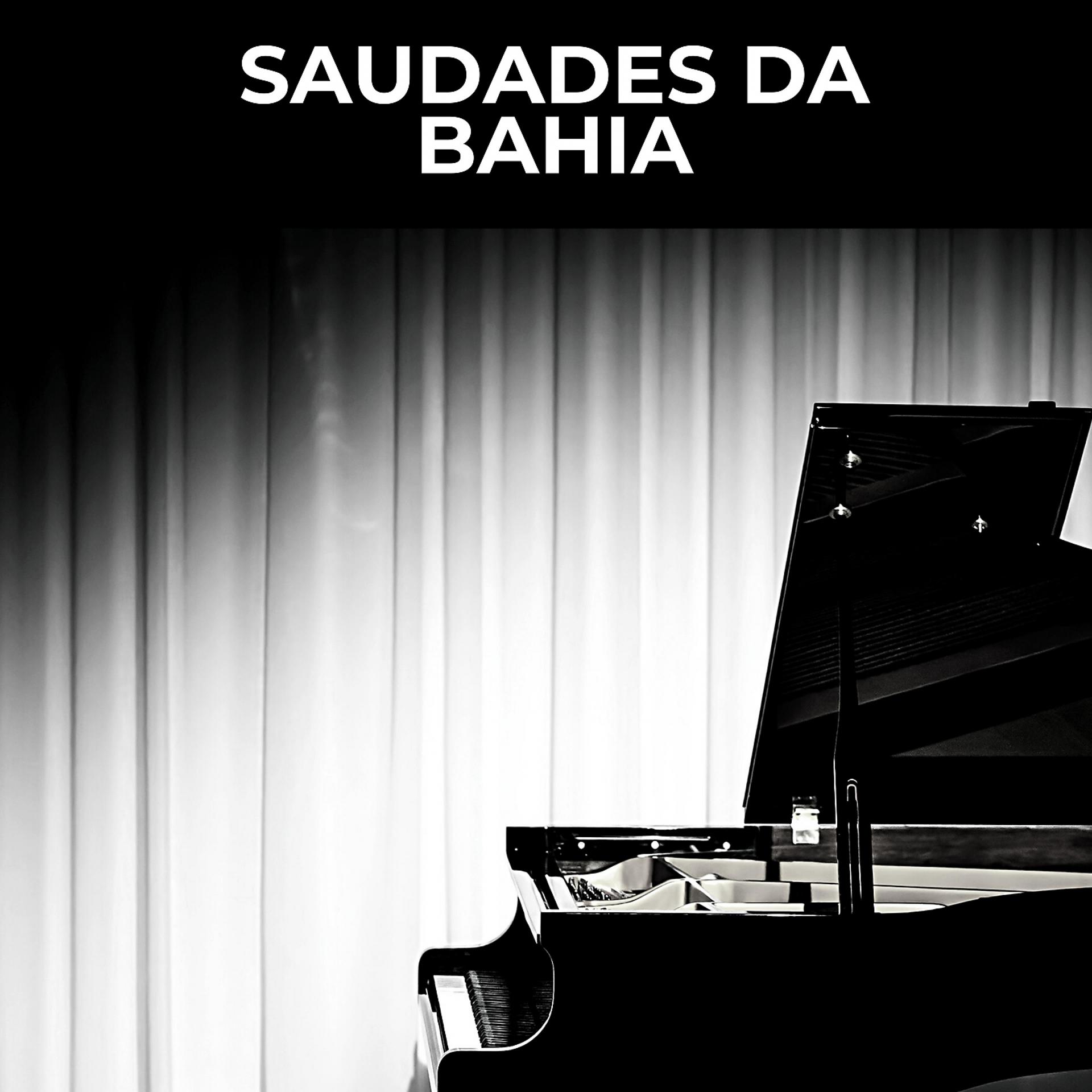 Постер альбома Saudades da Bahia