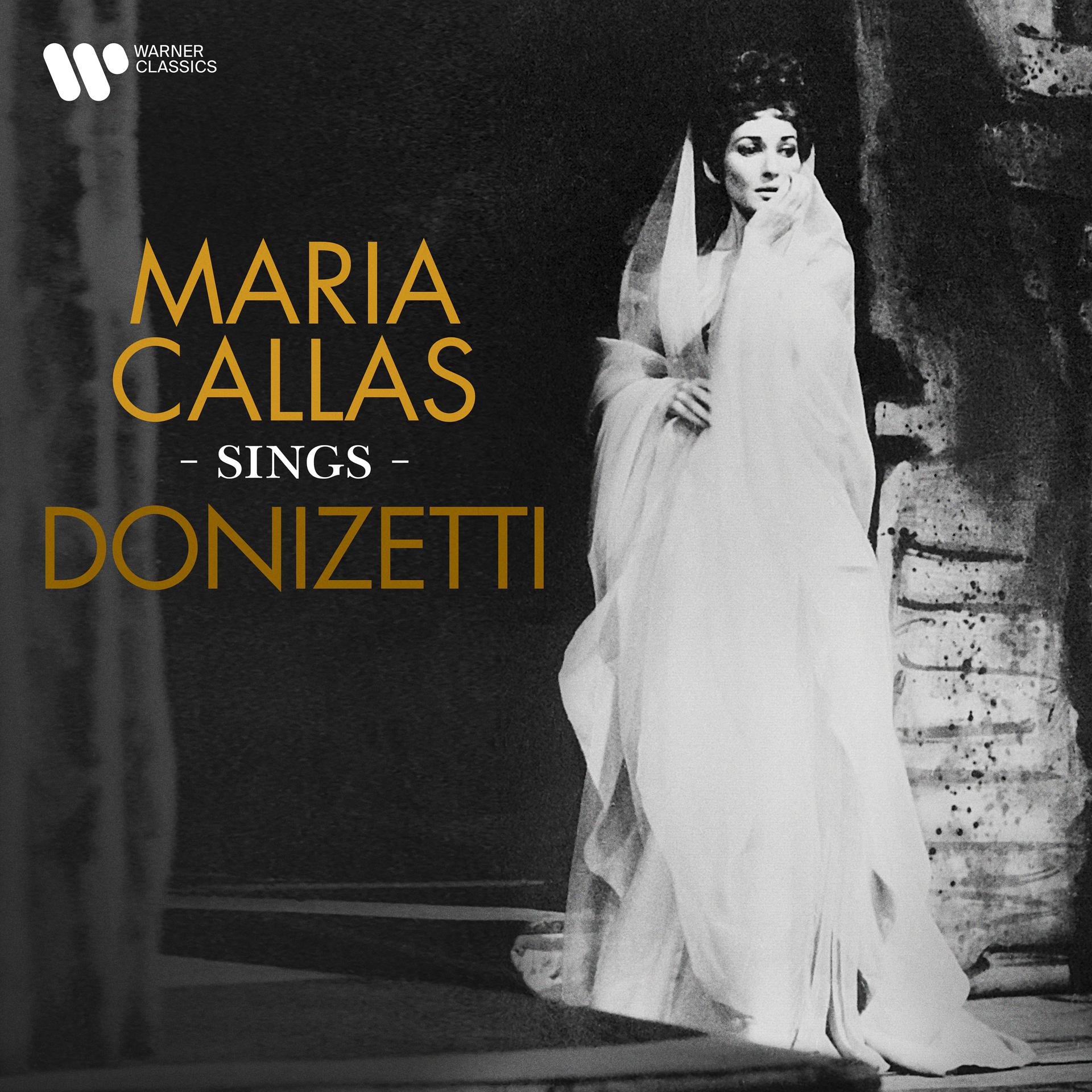 Постер альбома Maria Callas Sings Donizetti