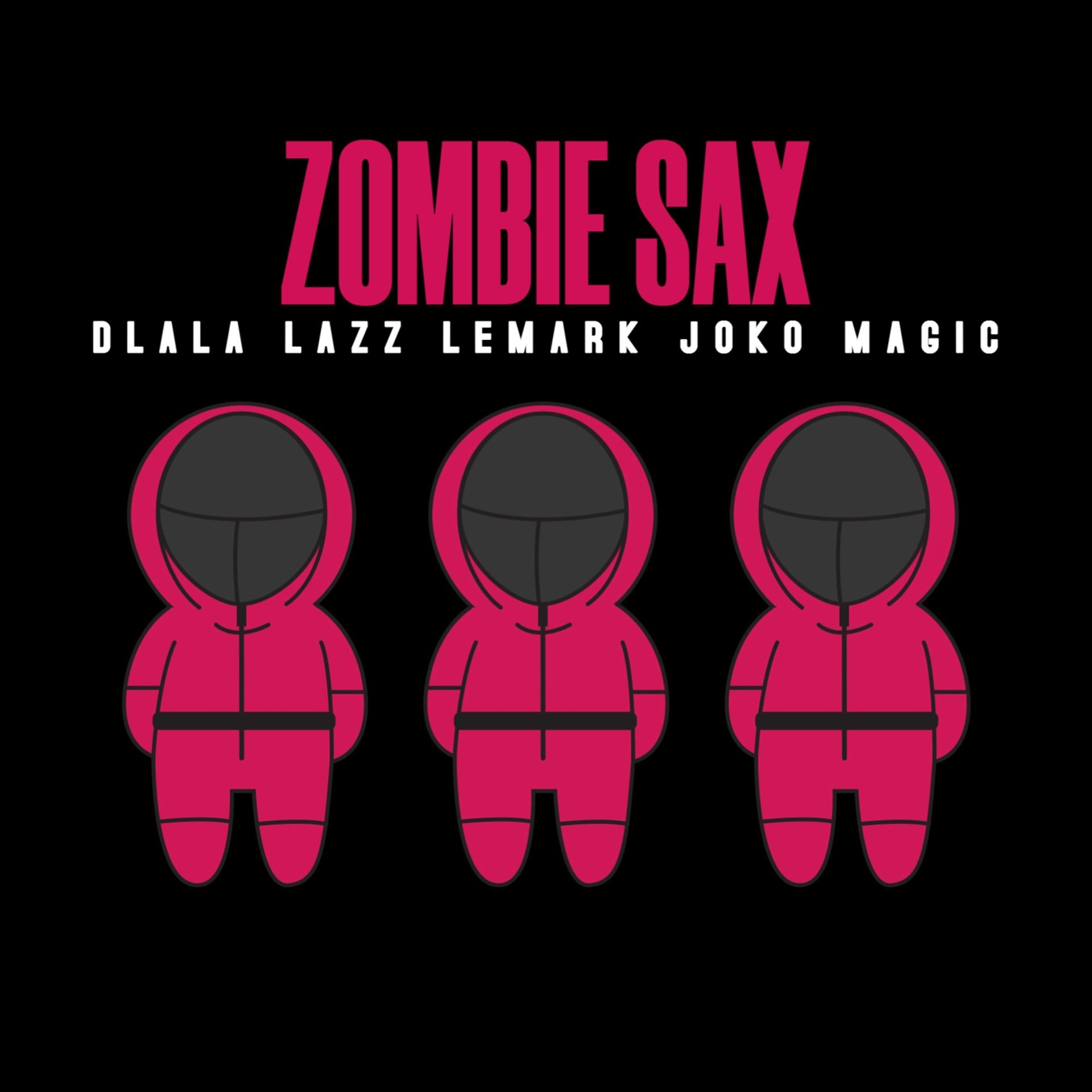 Постер альбома Zombie Sax