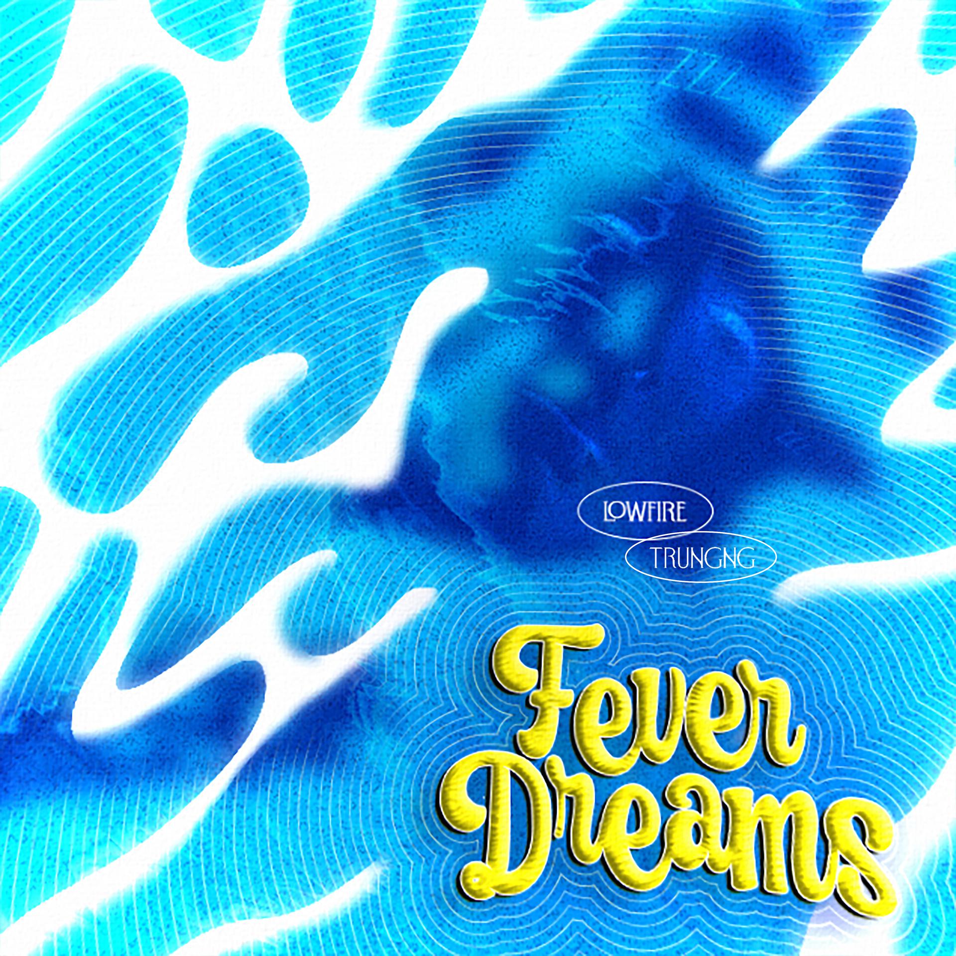 Постер альбома Fever Dreams