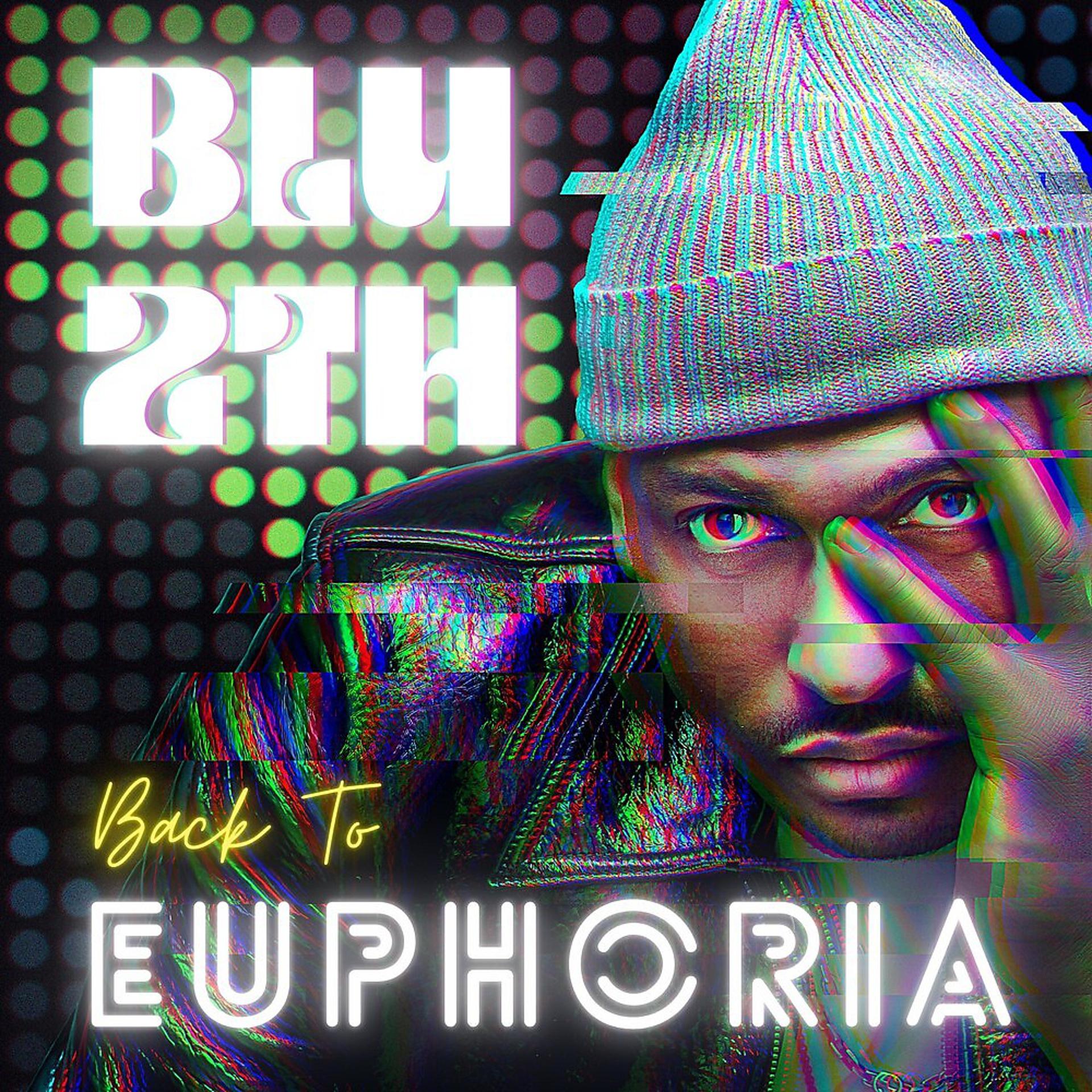 Постер альбома Back To Euphoria