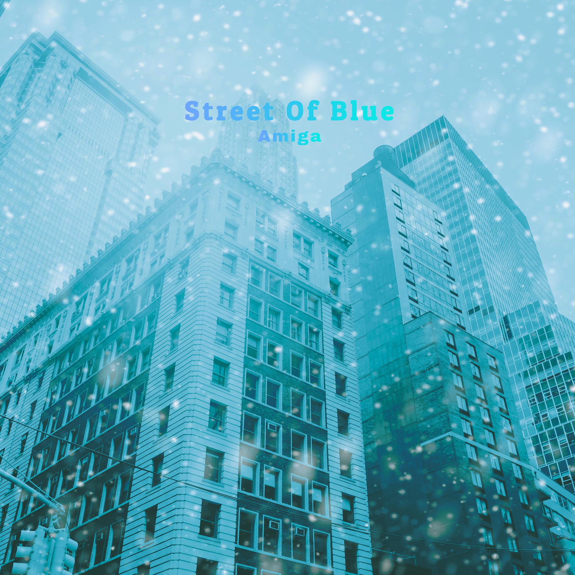 Постер альбома Street of Blue