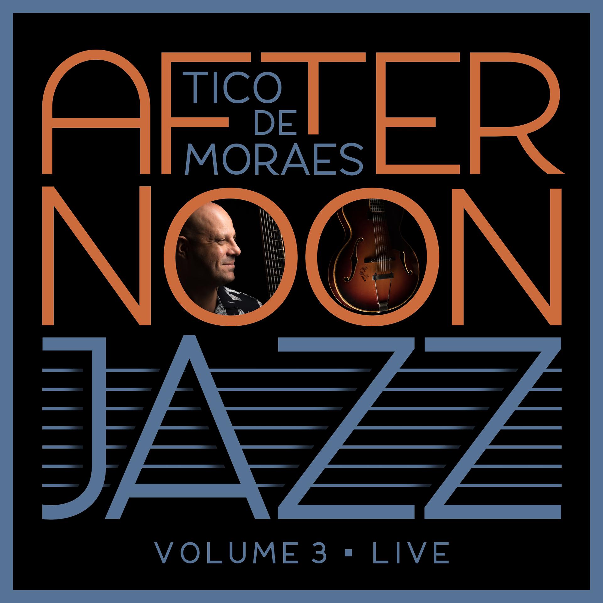 Постер альбома Afternoon Jazz, Vol. 3 (Live)