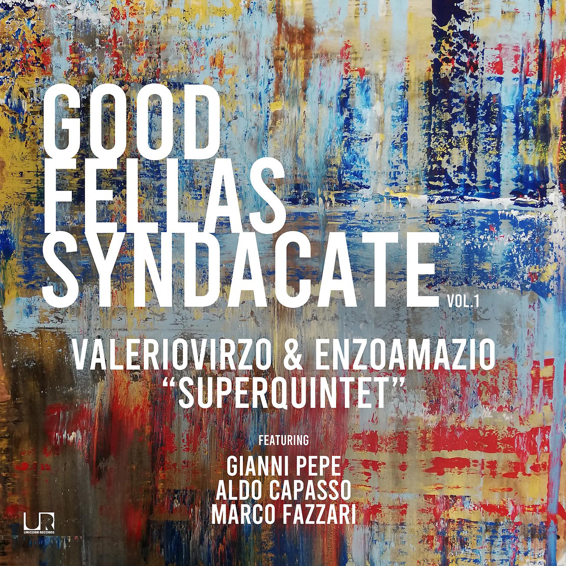 Постер альбома Good Fellas Syndacate Vol. 1