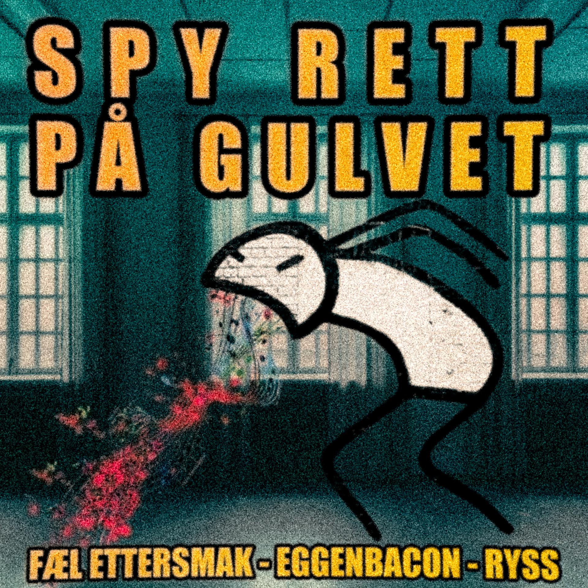 Постер альбома Spy Rett På Gulvet