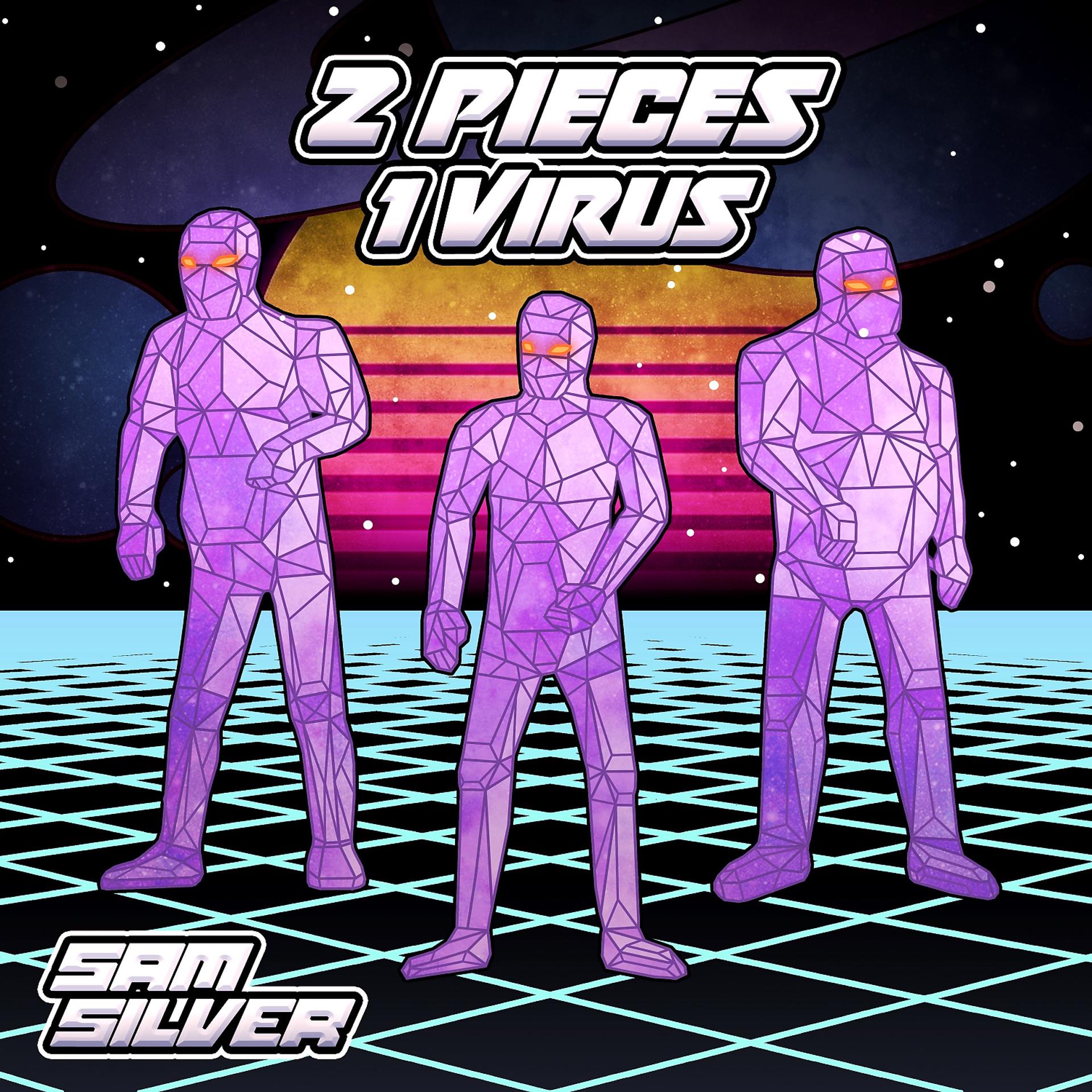 Постер альбома 2 Pieces 1 Virus