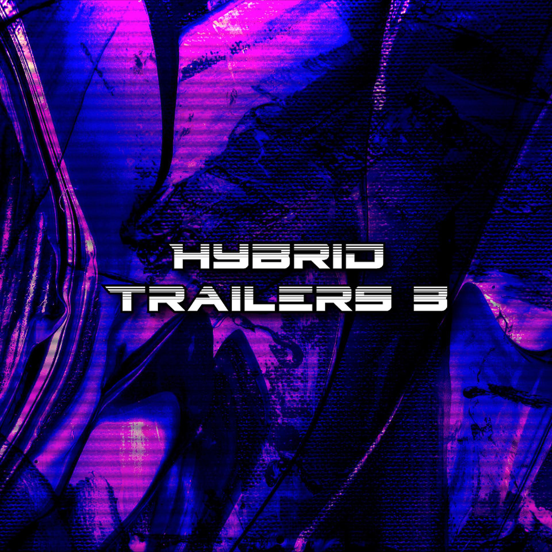 Постер альбома Hybrid Trailers 3