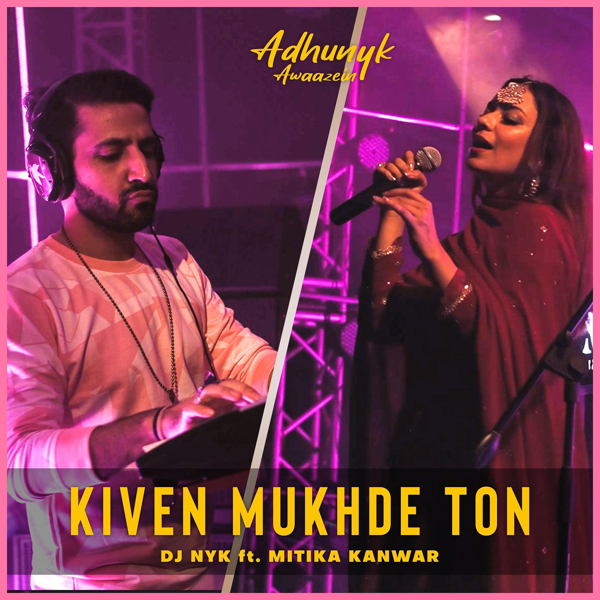 Постер альбома Kiven Mukhde Ton