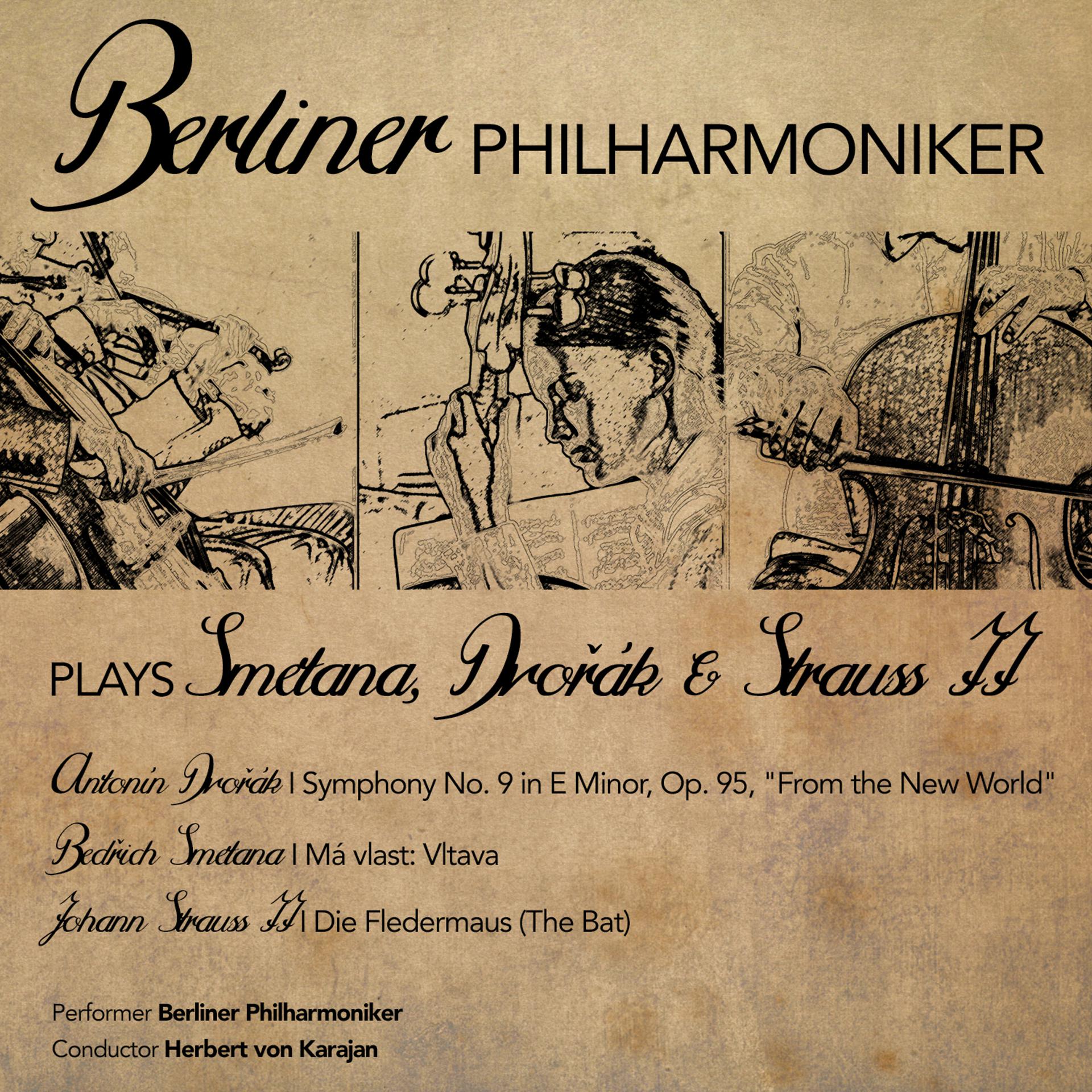 Постер альбома Berliner Philharmoniker Plays Smetana, Dvořák & Strauss II