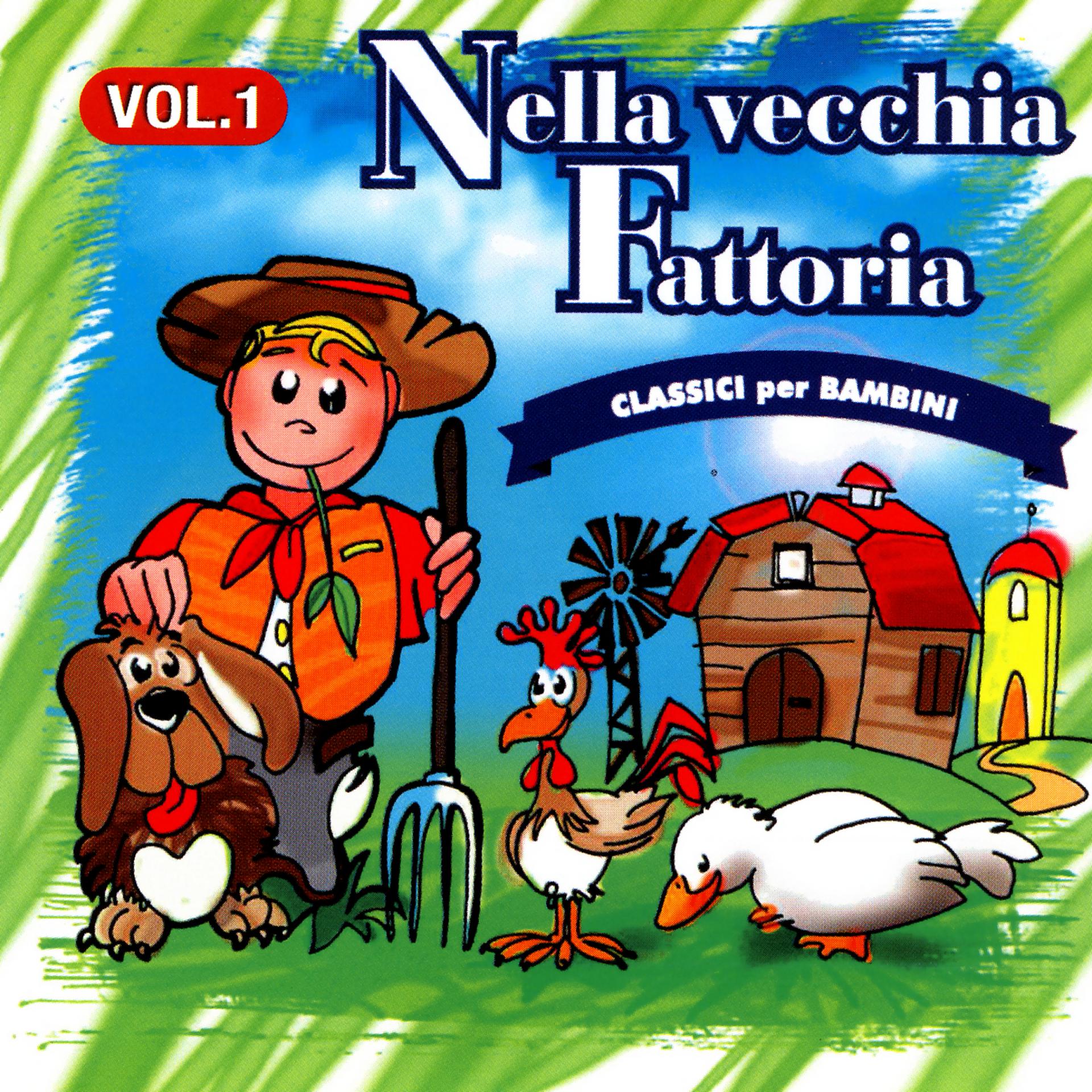 Постер альбома Nella Vecchia Fattoria