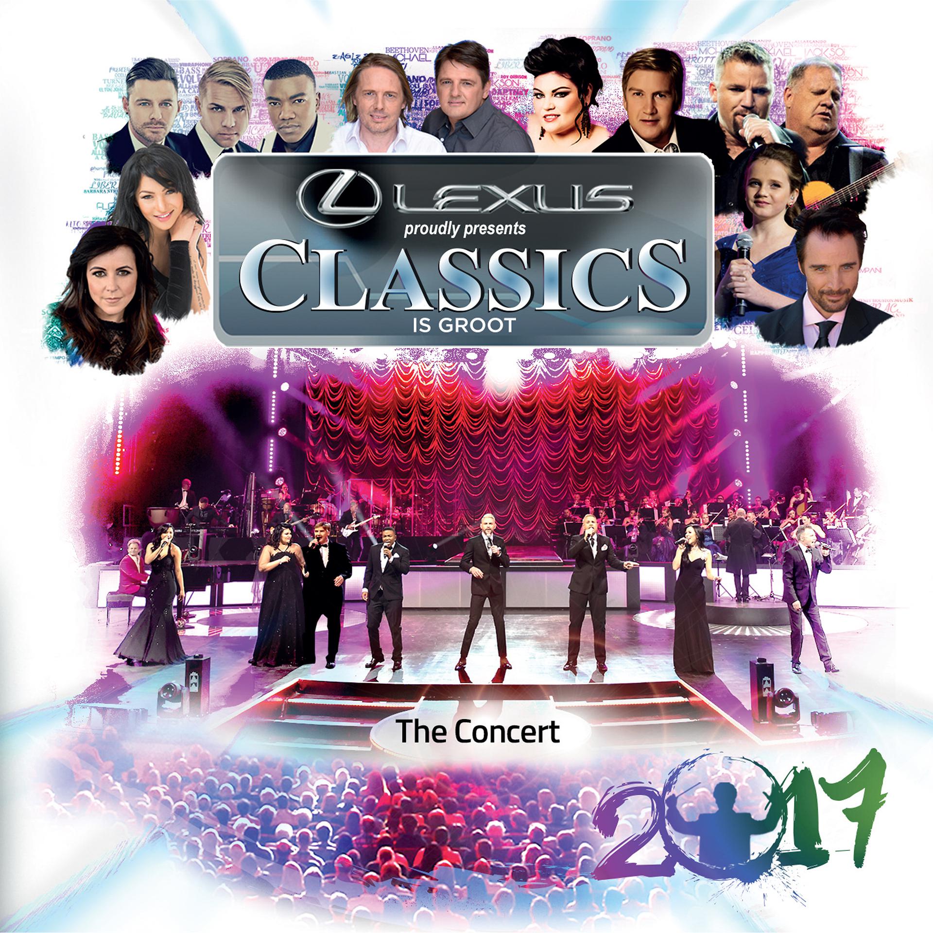 Постер альбома Lexus Classics 2017 (The Concert) [Live]
