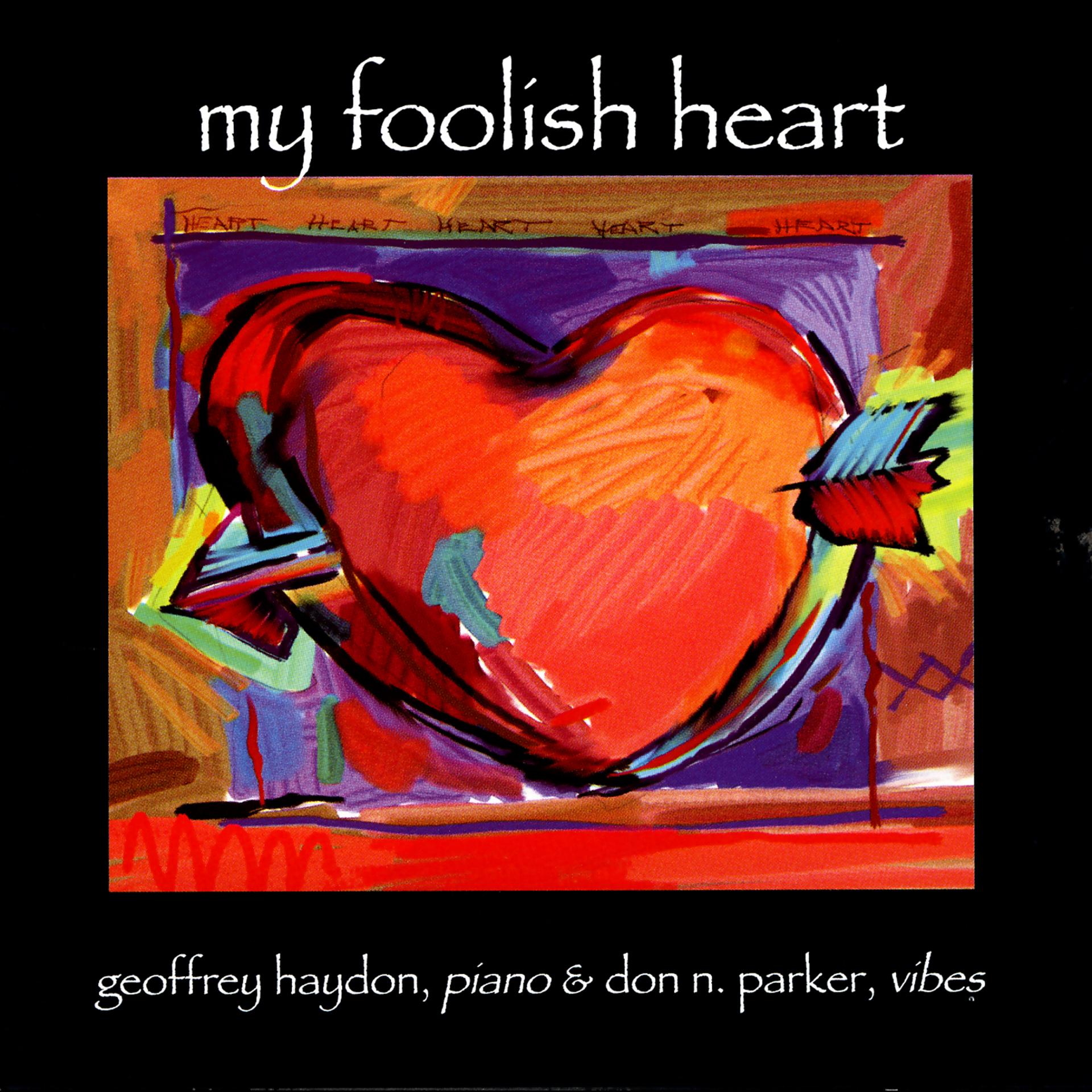 Постер альбома My Foolish Heart