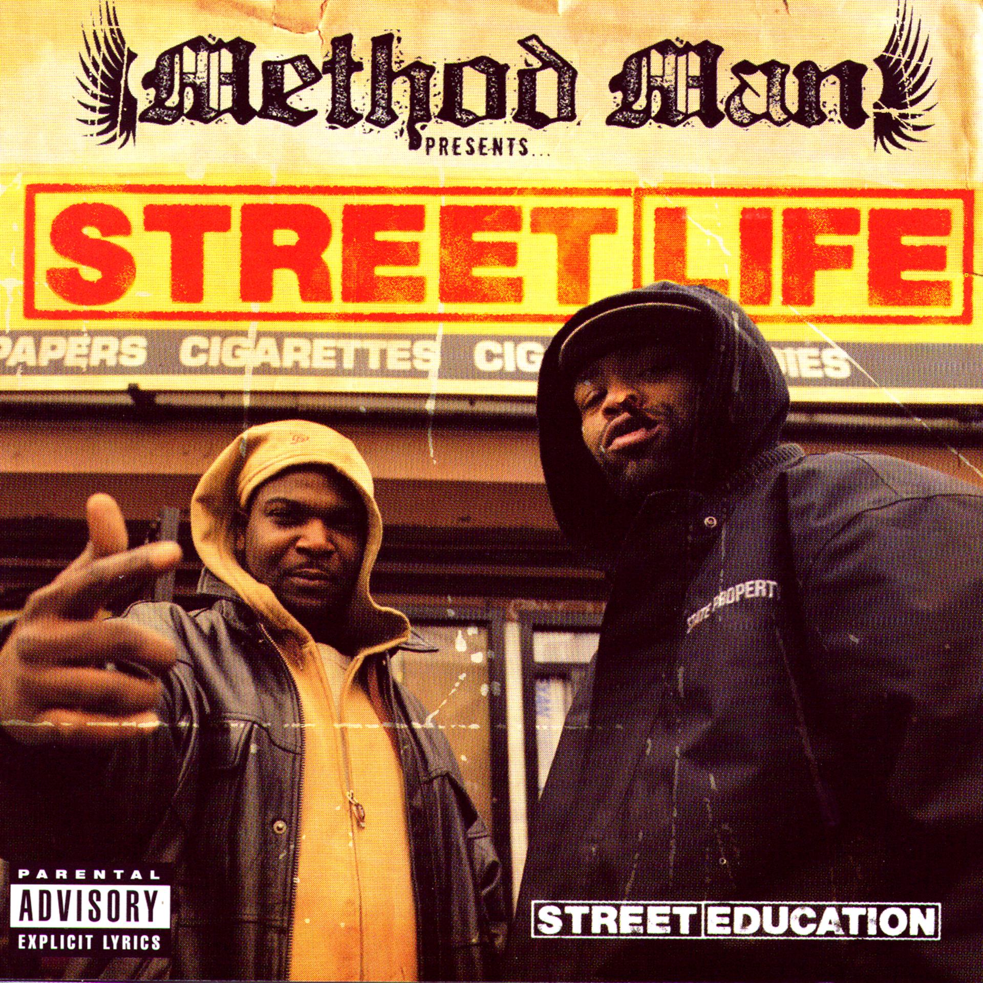 Постер альбома Street Education (Method Man Presents Street Life)