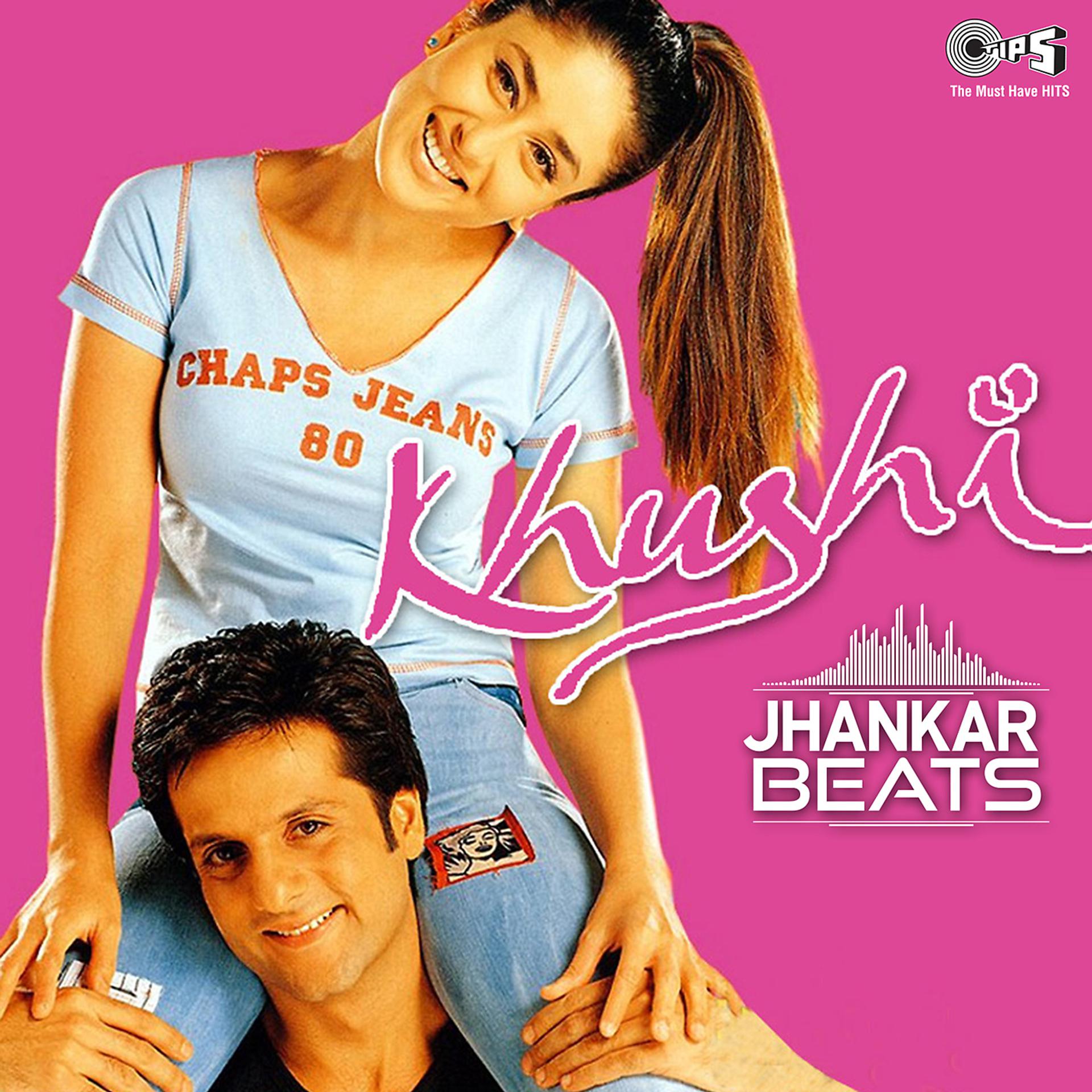 Постер альбома Khushi (Jhankar) [Original Motion Picture Soundtrack]