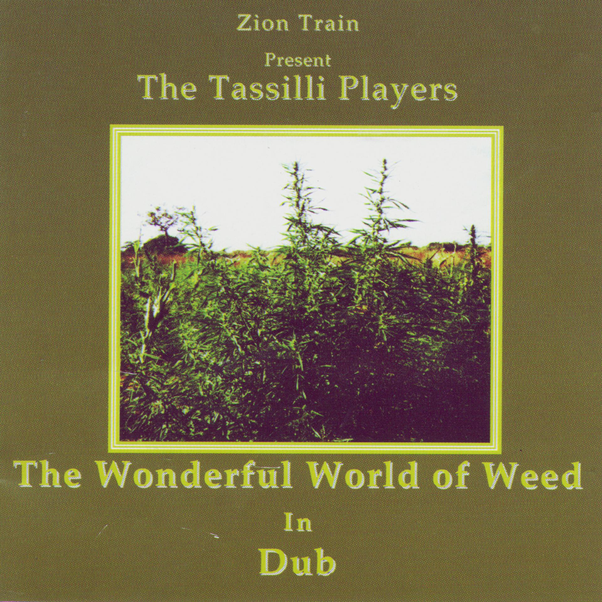 Постер альбома The Wonderful World Of Weed In Dub