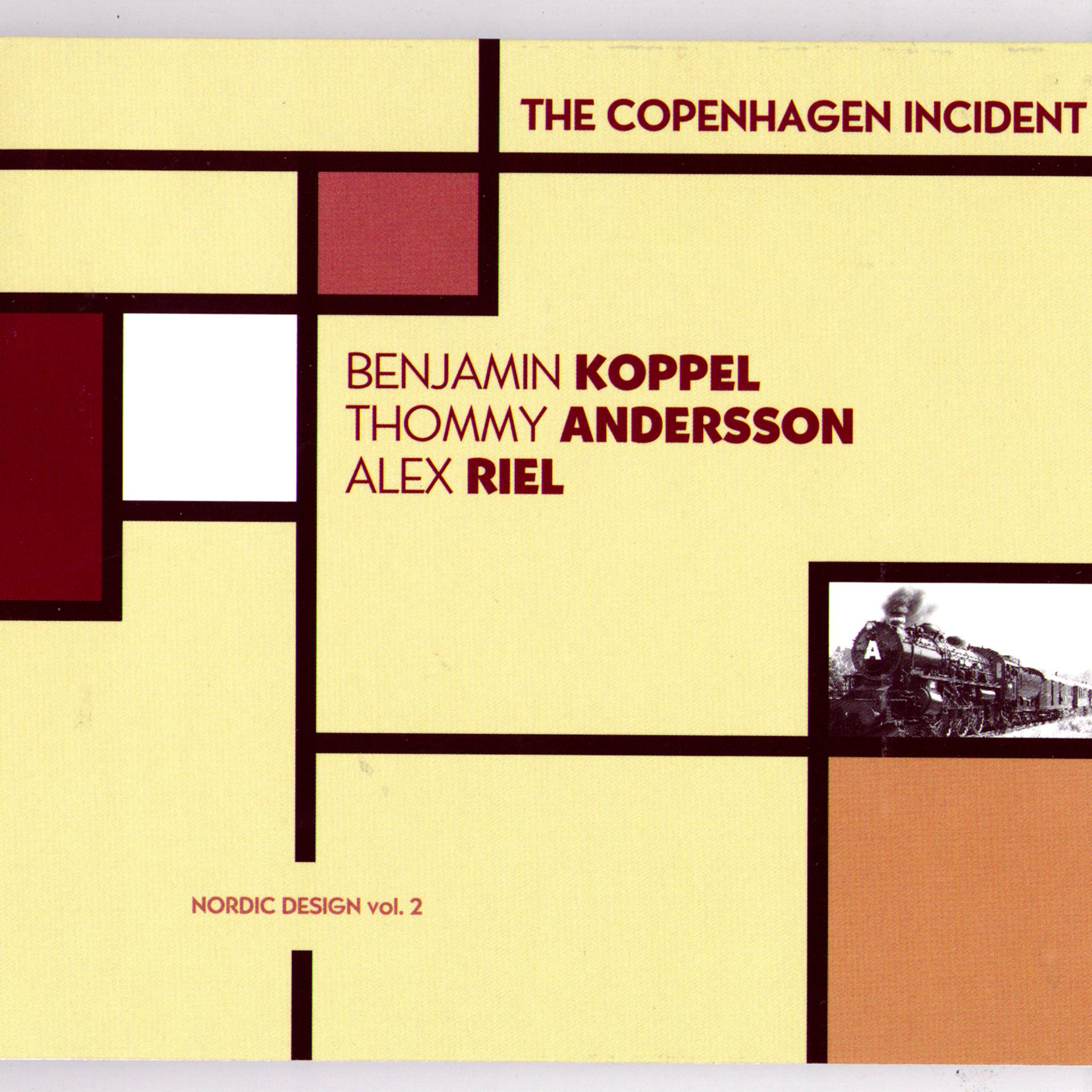Постер альбома The Copenhagen Incident
