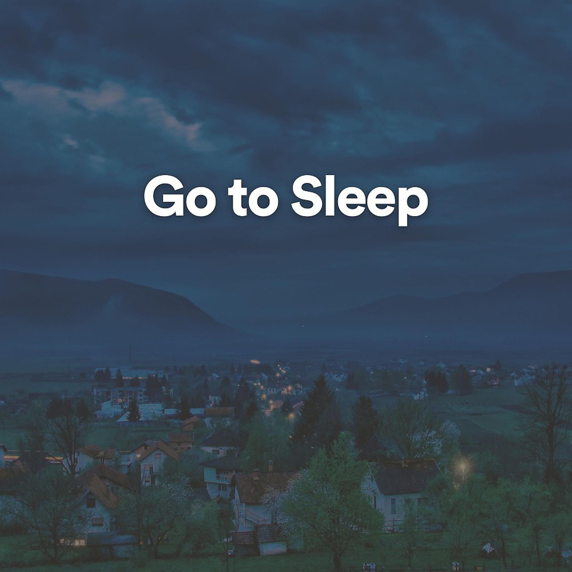 Постер альбома Go to Sleep