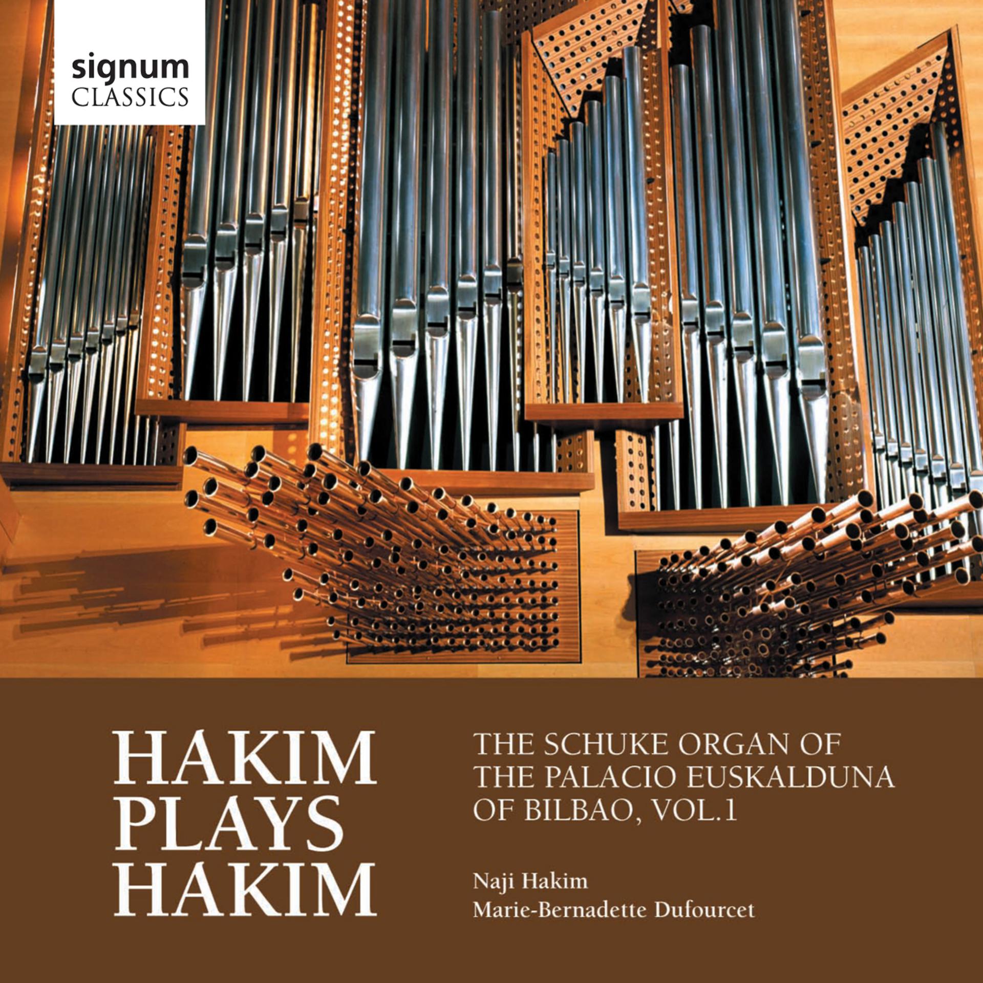 Постер альбома Hakim Plays Hakim: The Schuke Organ of the Palacio Euskalduna of Bilbao