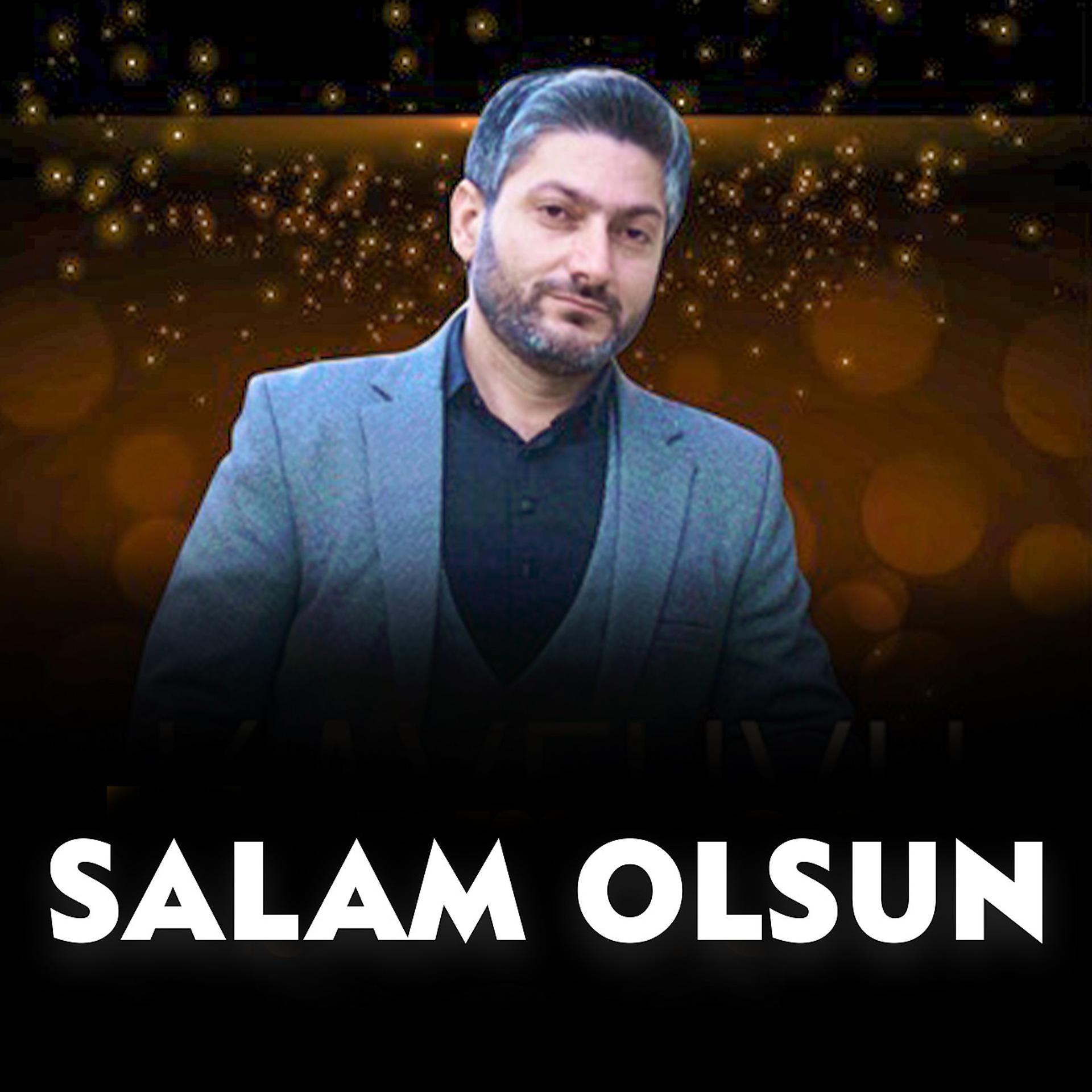 Постер альбома Salam Olsun