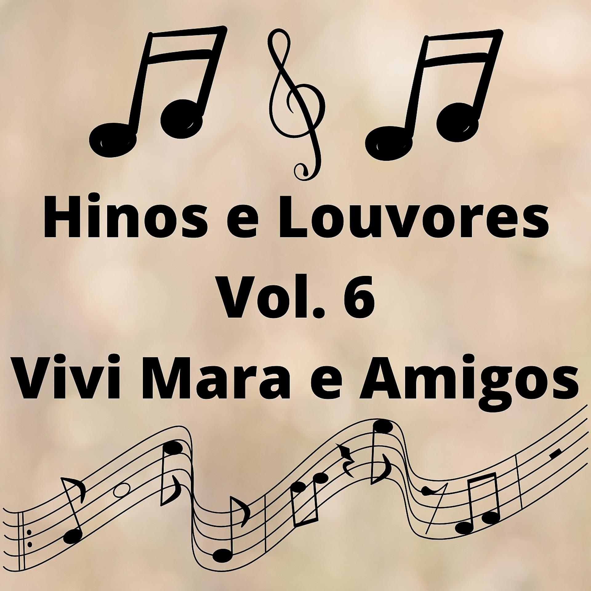 Постер альбома Hinos e Louvores, Vol. 6