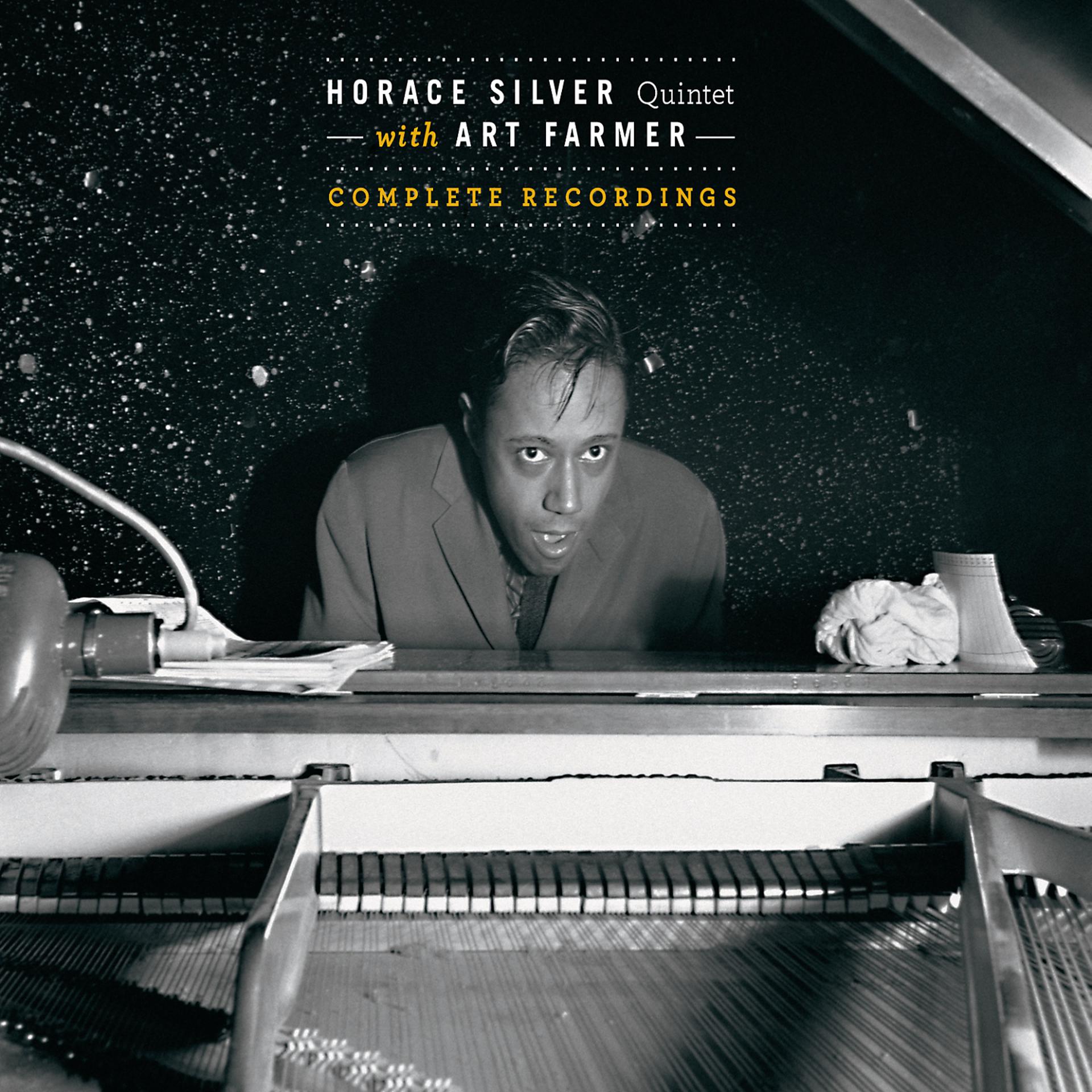 Постер альбома Horace Silver Quintet with Art Farmer: Complete Recordings