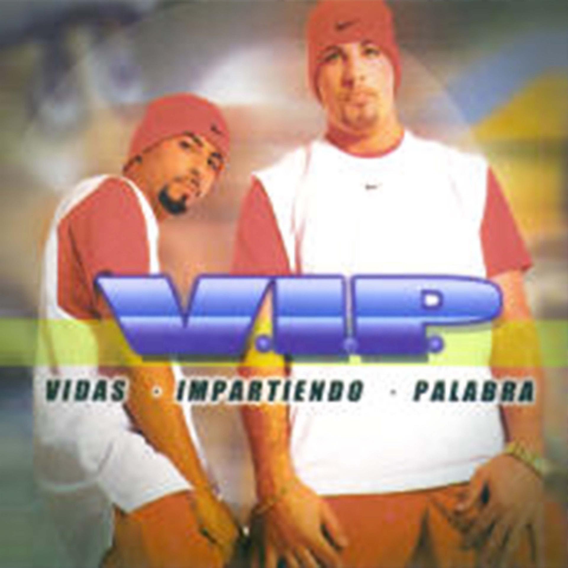 Постер альбома V.I.P Vidas Impartiendo Palabra