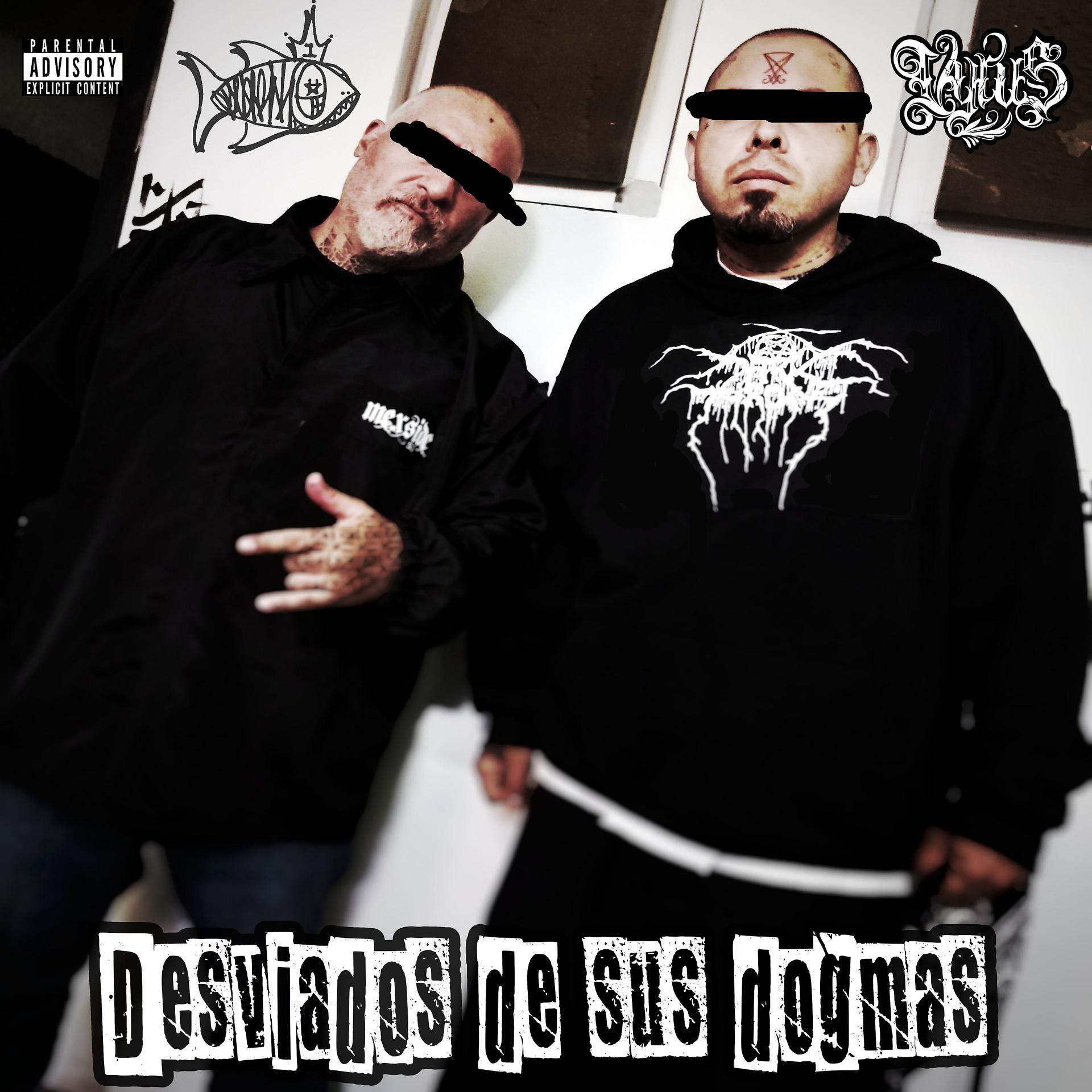Постер альбома Desviados de Sus Dogmas