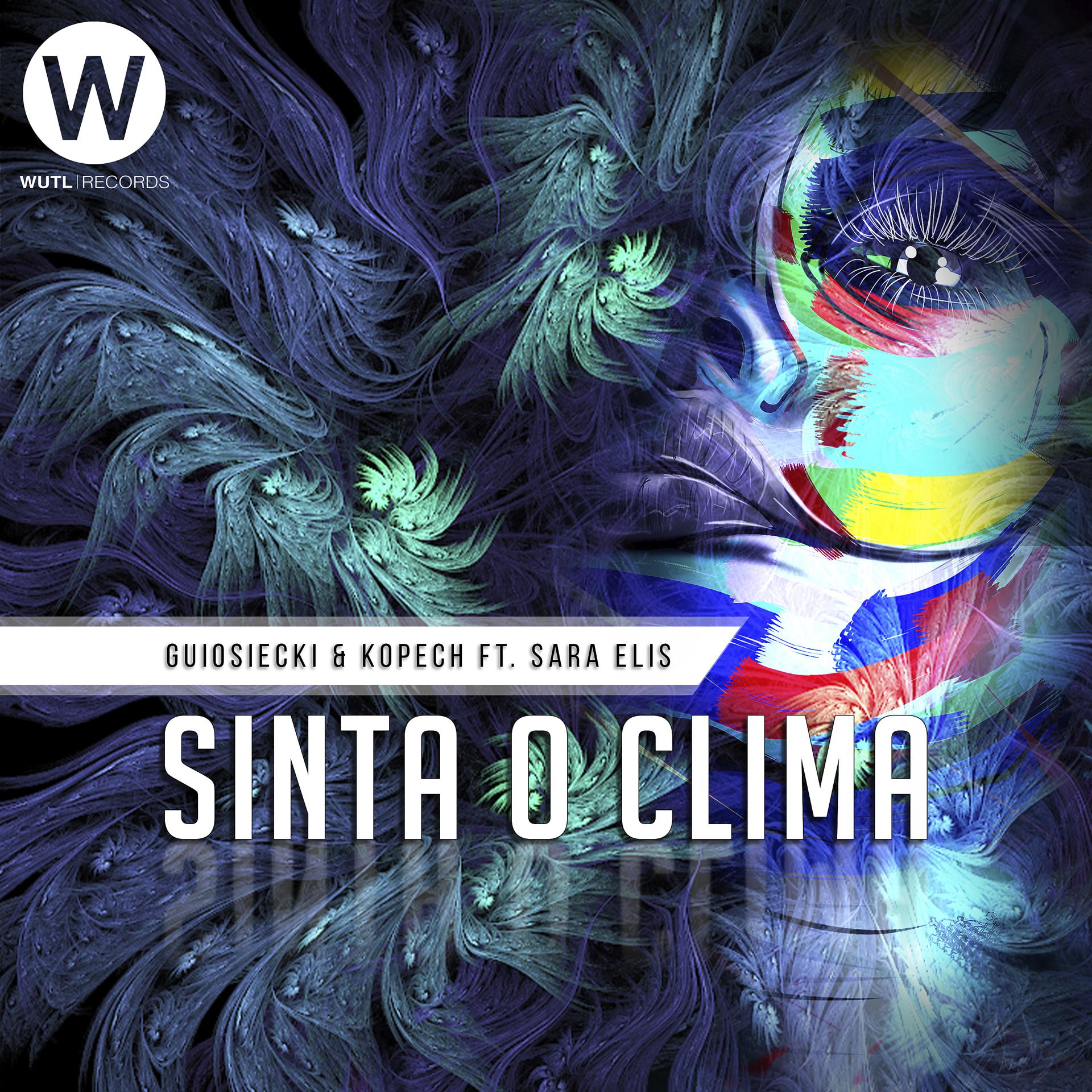 Постер альбома Sinta o Clima