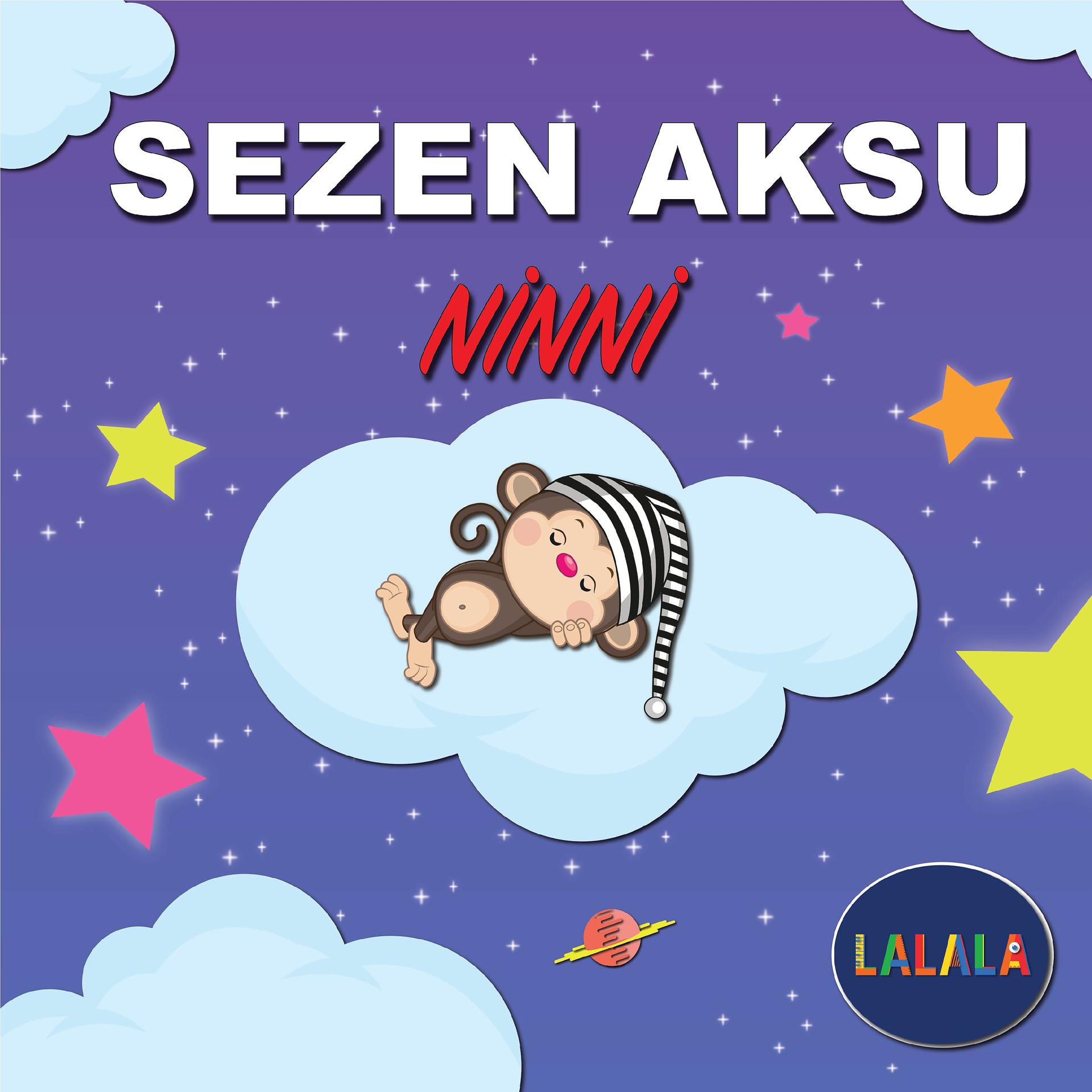 Постер альбома Sezen Aksu Ninni