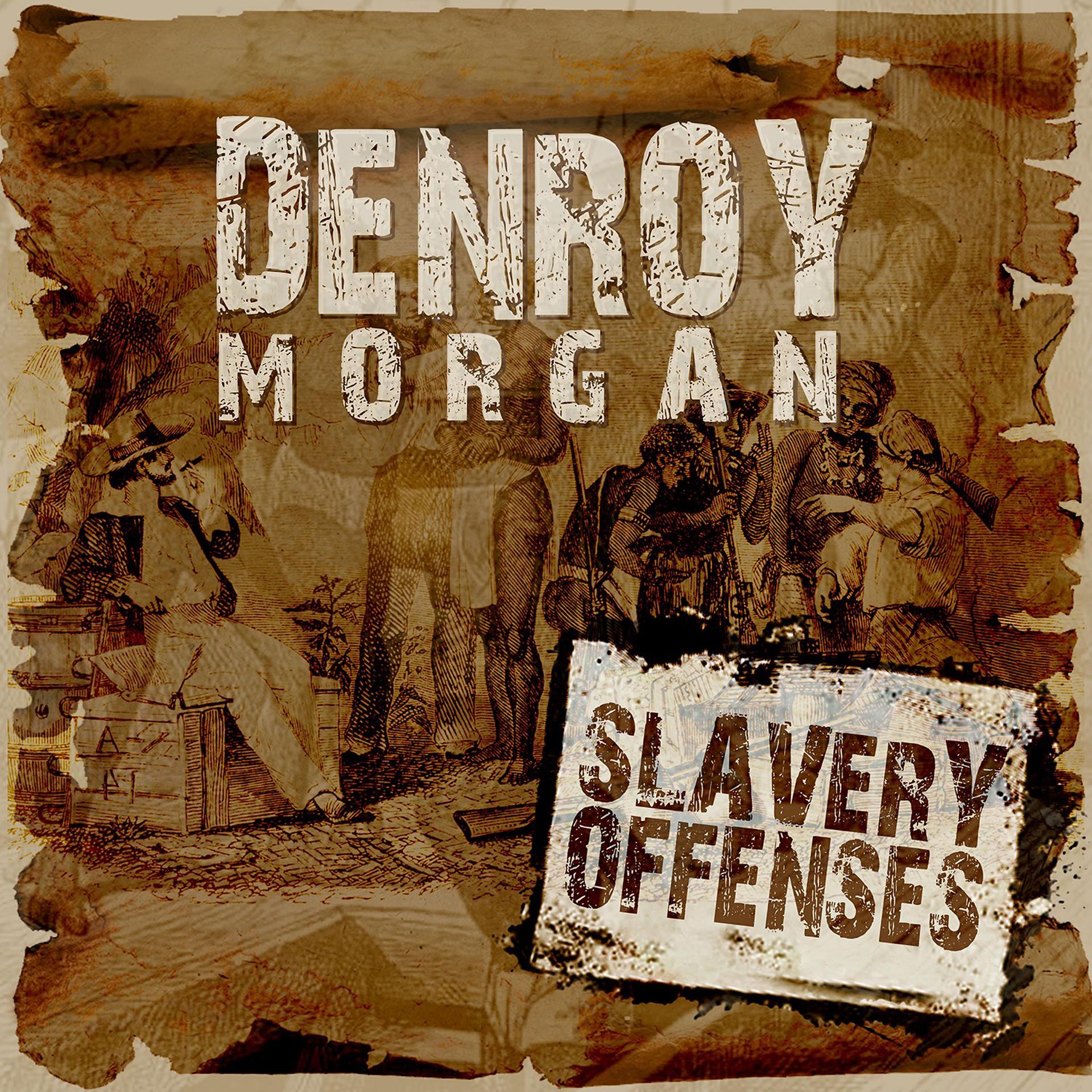 Постер альбома Slavery Offences