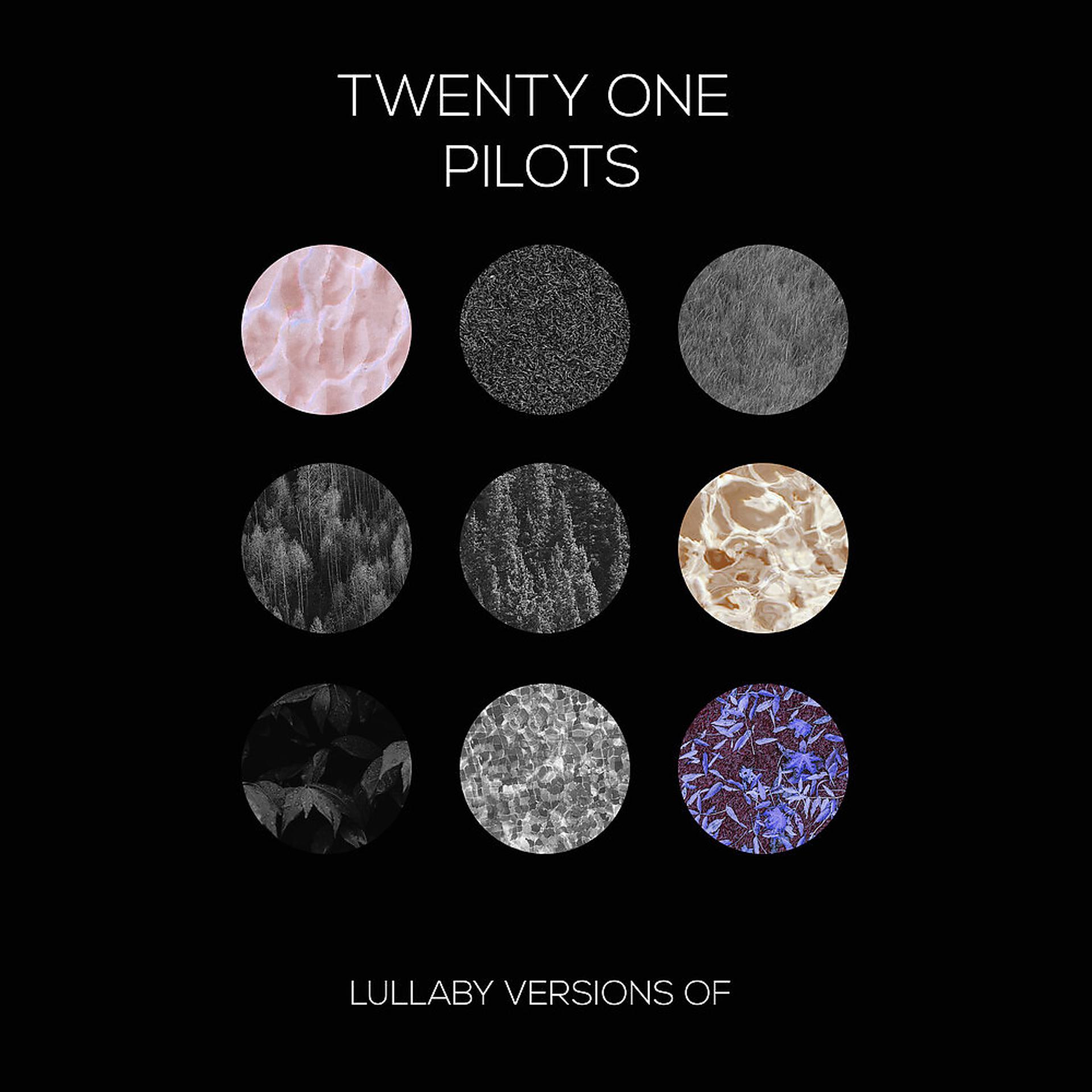 Постер альбома Lullaby Versions of Twenty One Pilots