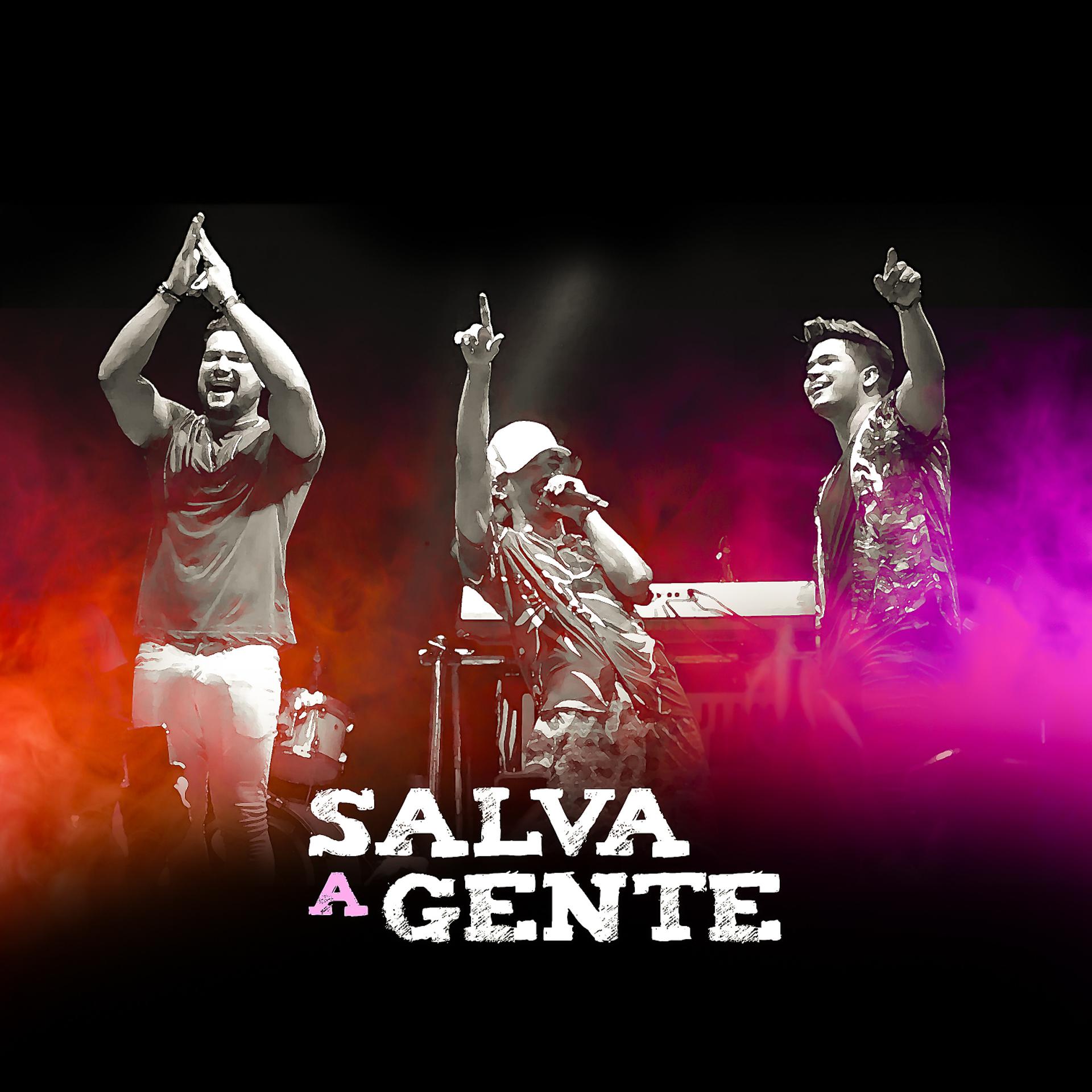 Постер альбома Salva a Gente (Ao Vivo)