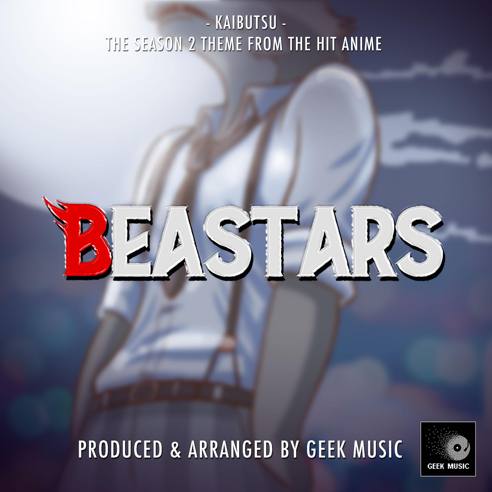 Постер альбома Kaibutsu (From "Beastars Season 2")
