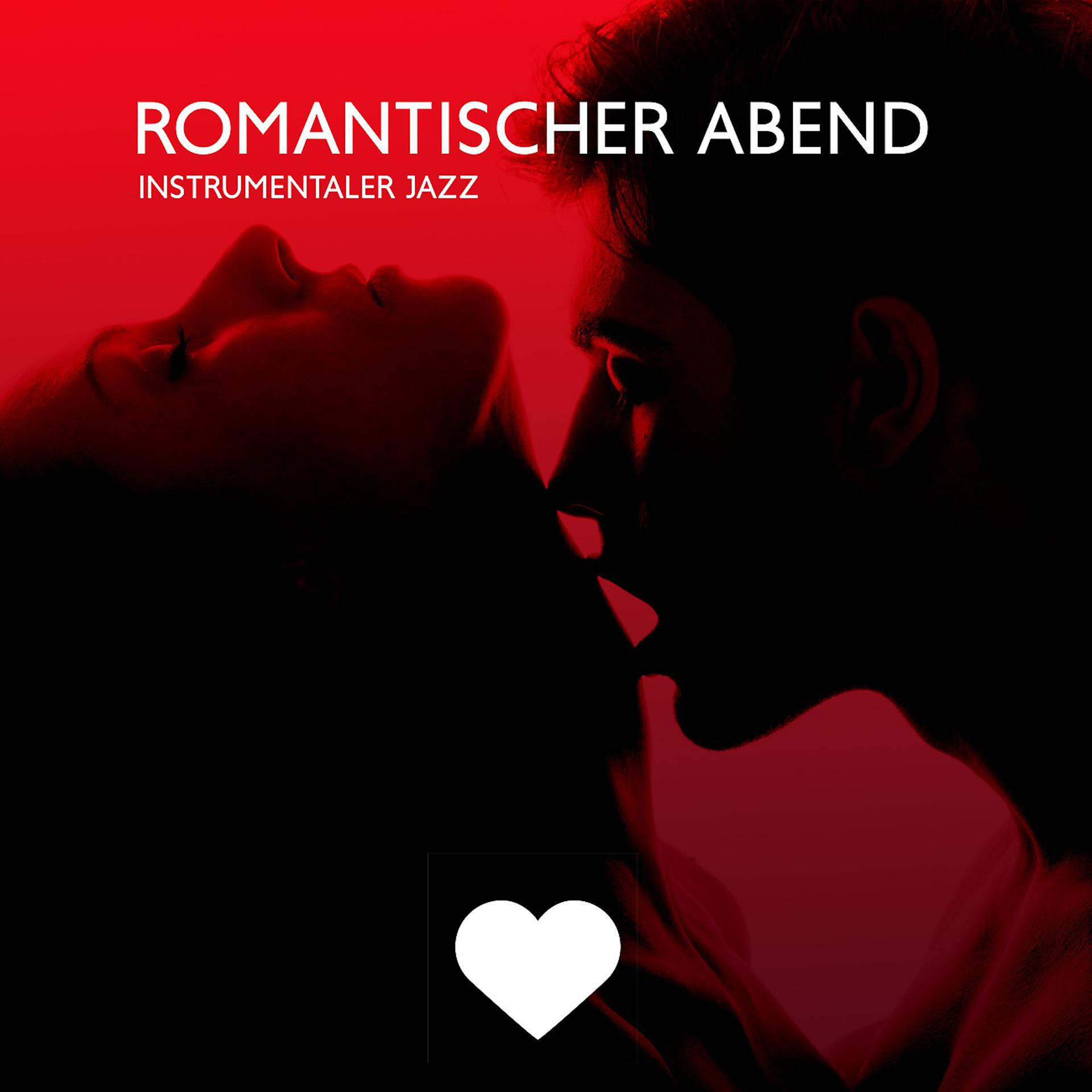 Постер альбома Romantischer Abend