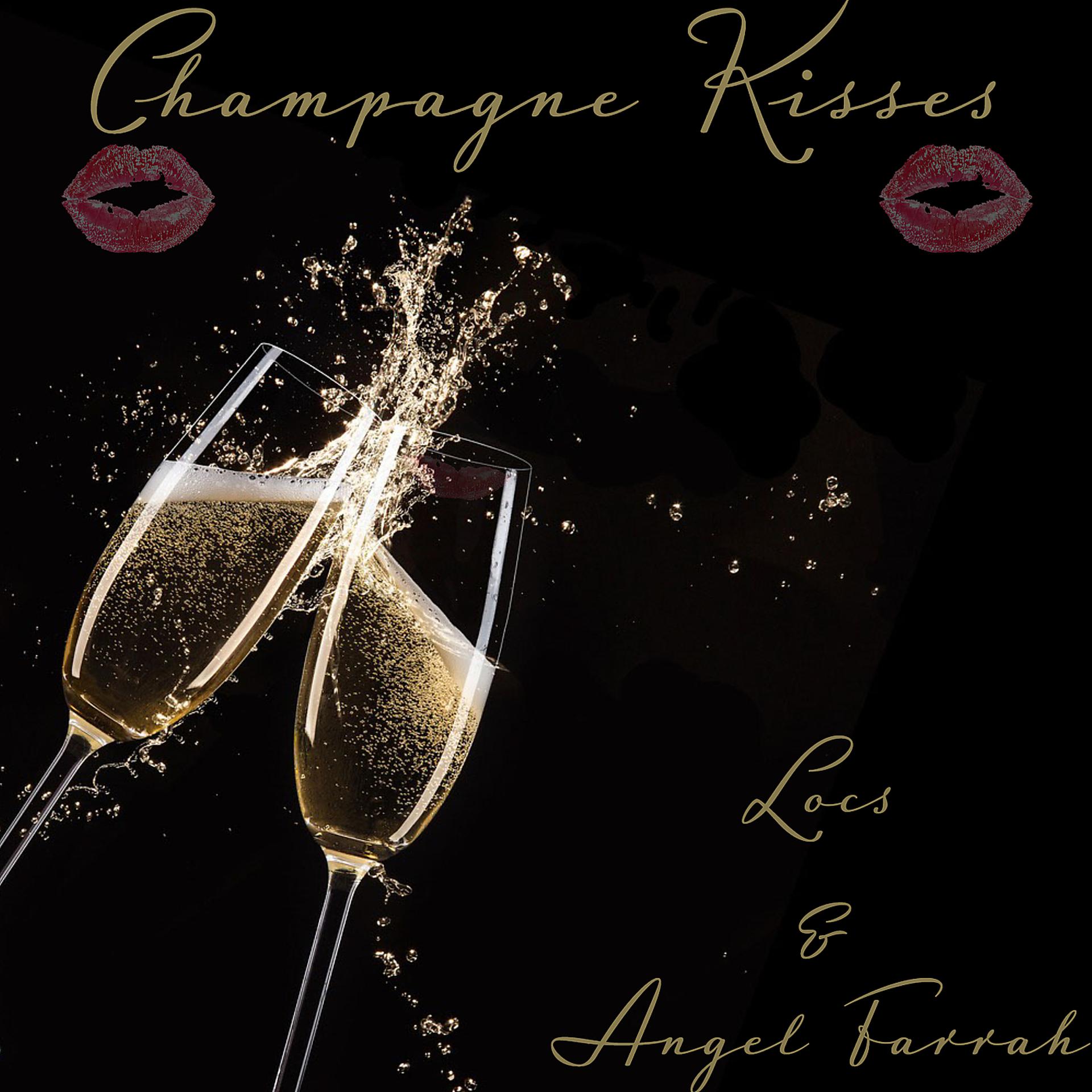 Постер альбома Champagne Kisses