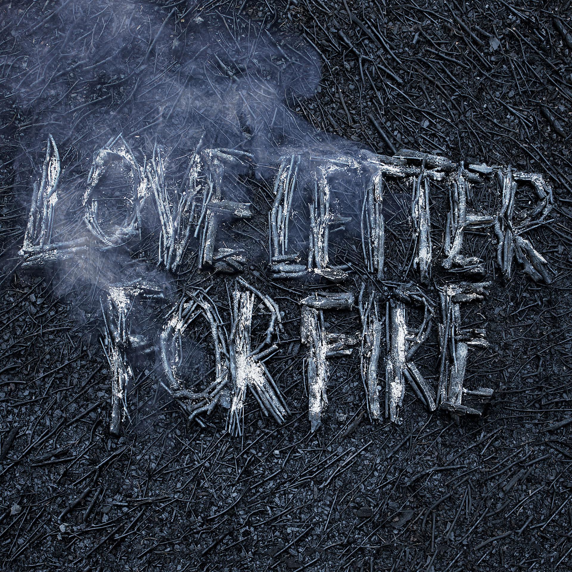 Постер альбома Love Letter for Fire