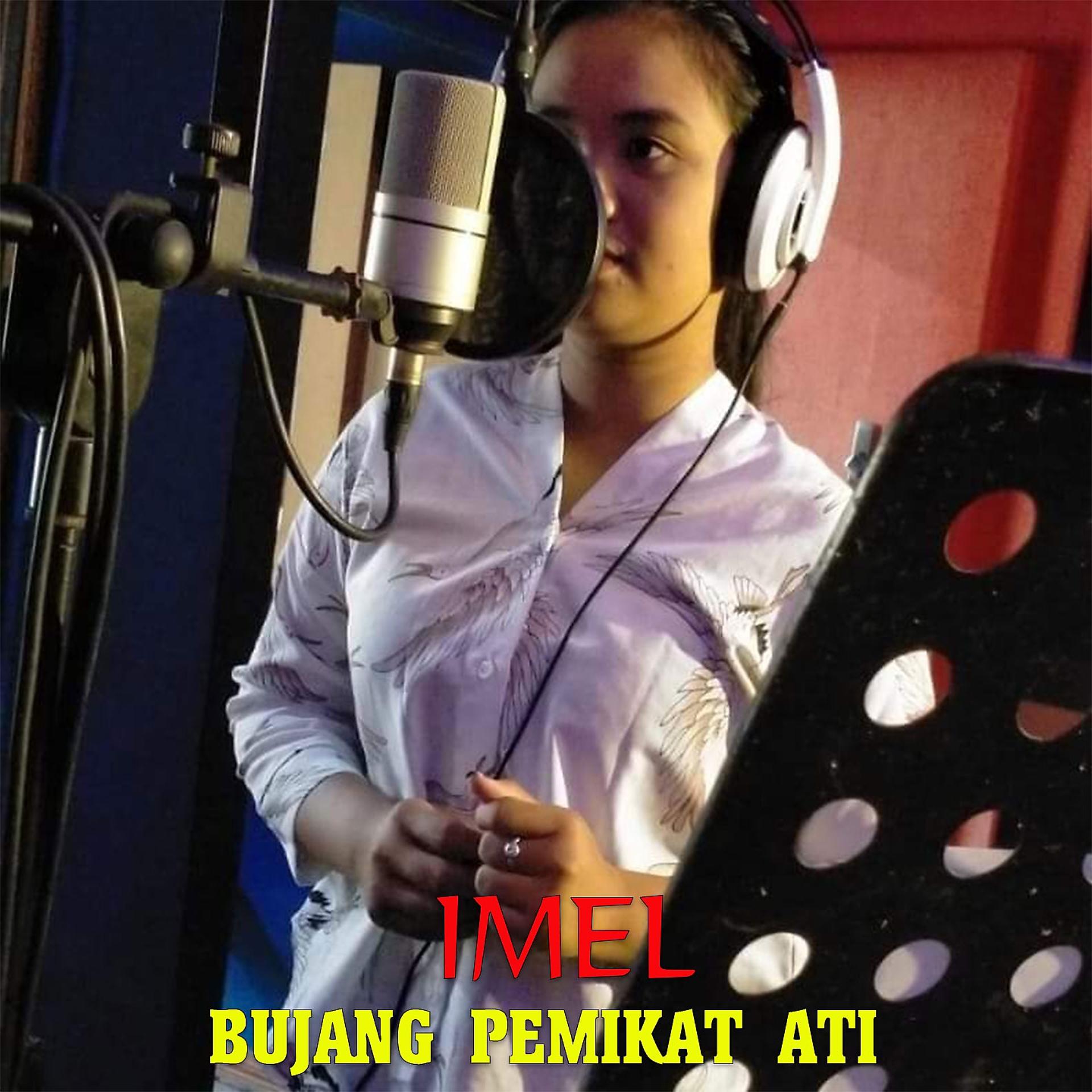 Постер альбома Bujang Pemikat Ati