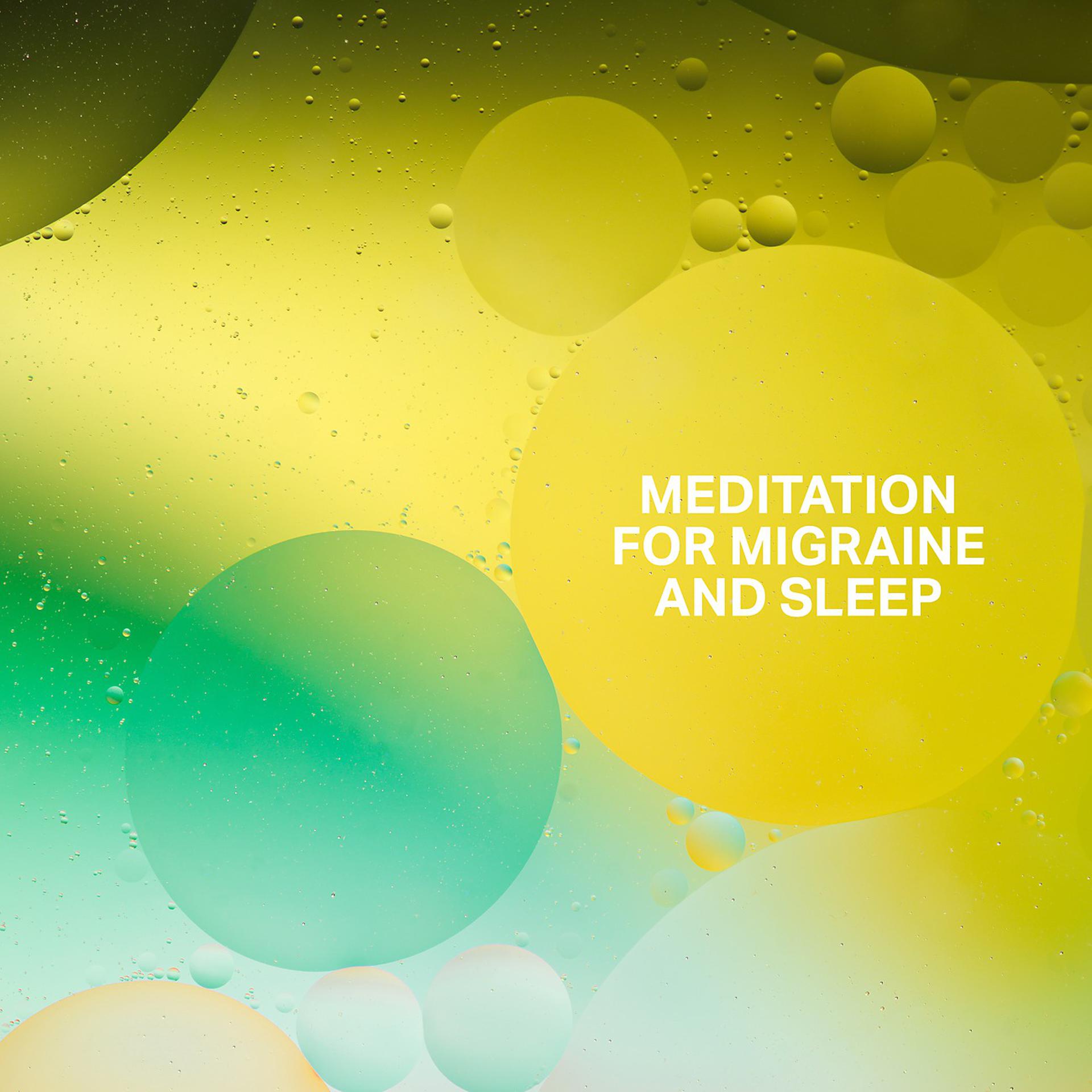 Постер альбома Meditation for Migraine and Sleep