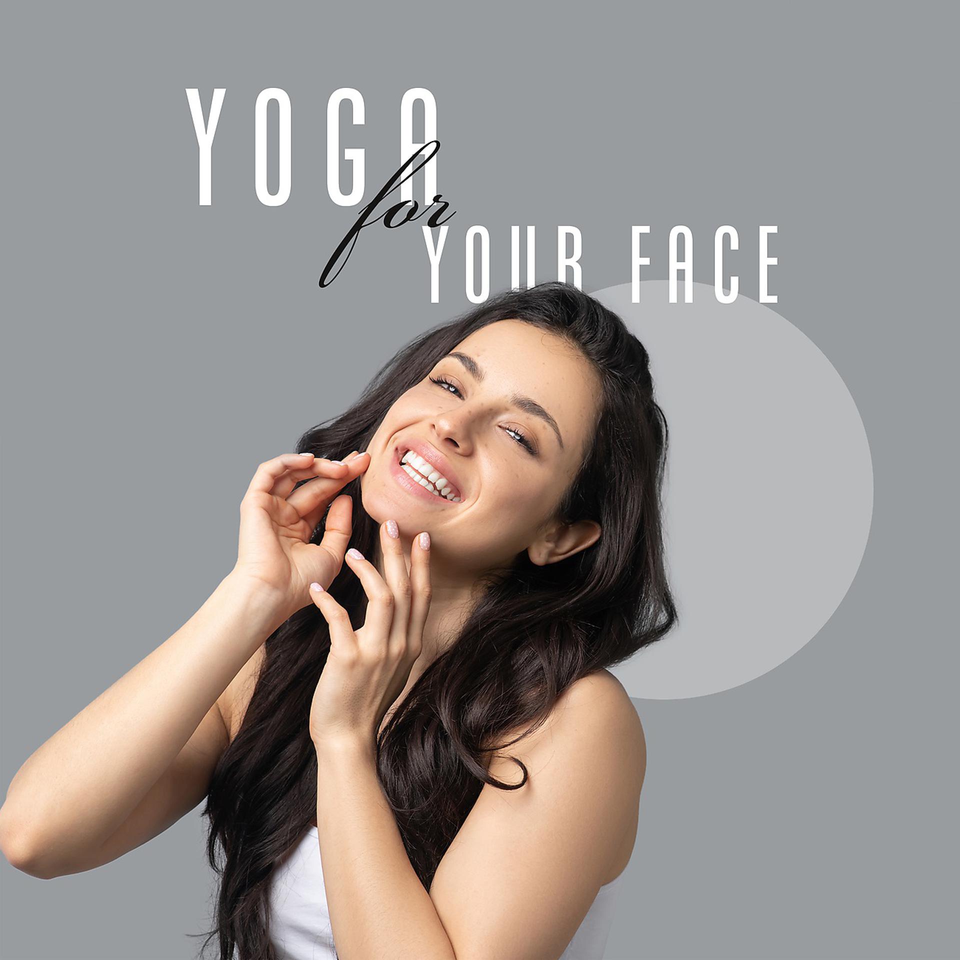 Постер альбома Yoga for Your Face