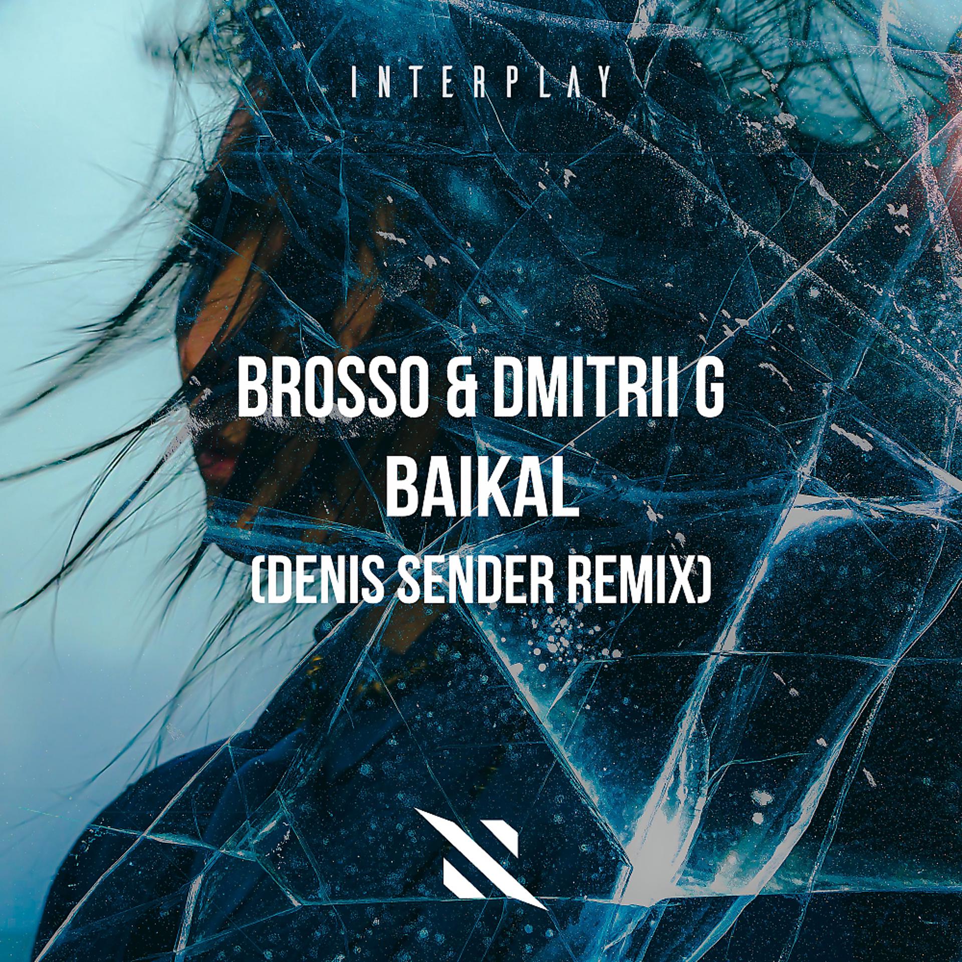 Постер альбома Baikal (Denis Sender Remix)