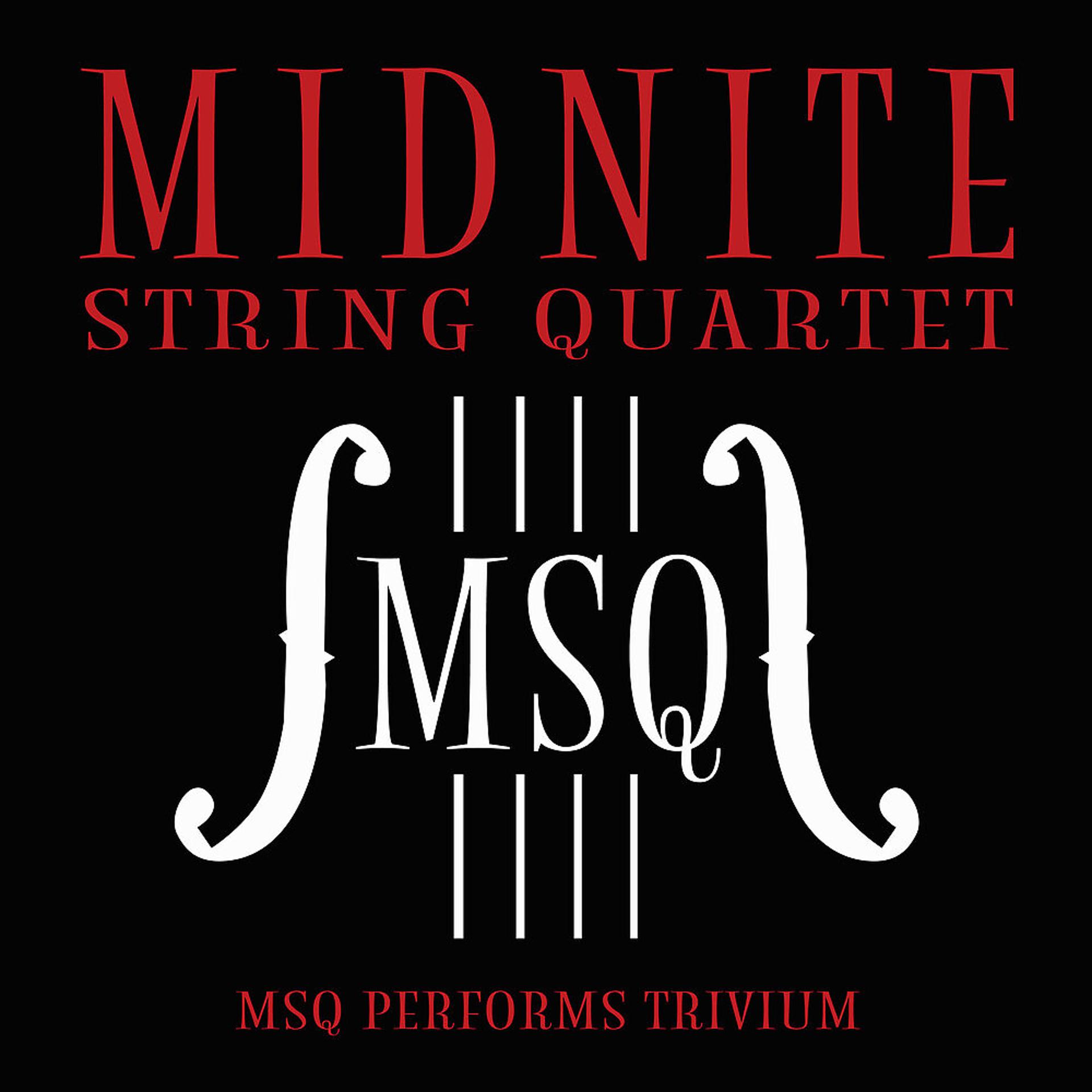 Постер альбома MSQ Performs Trivium