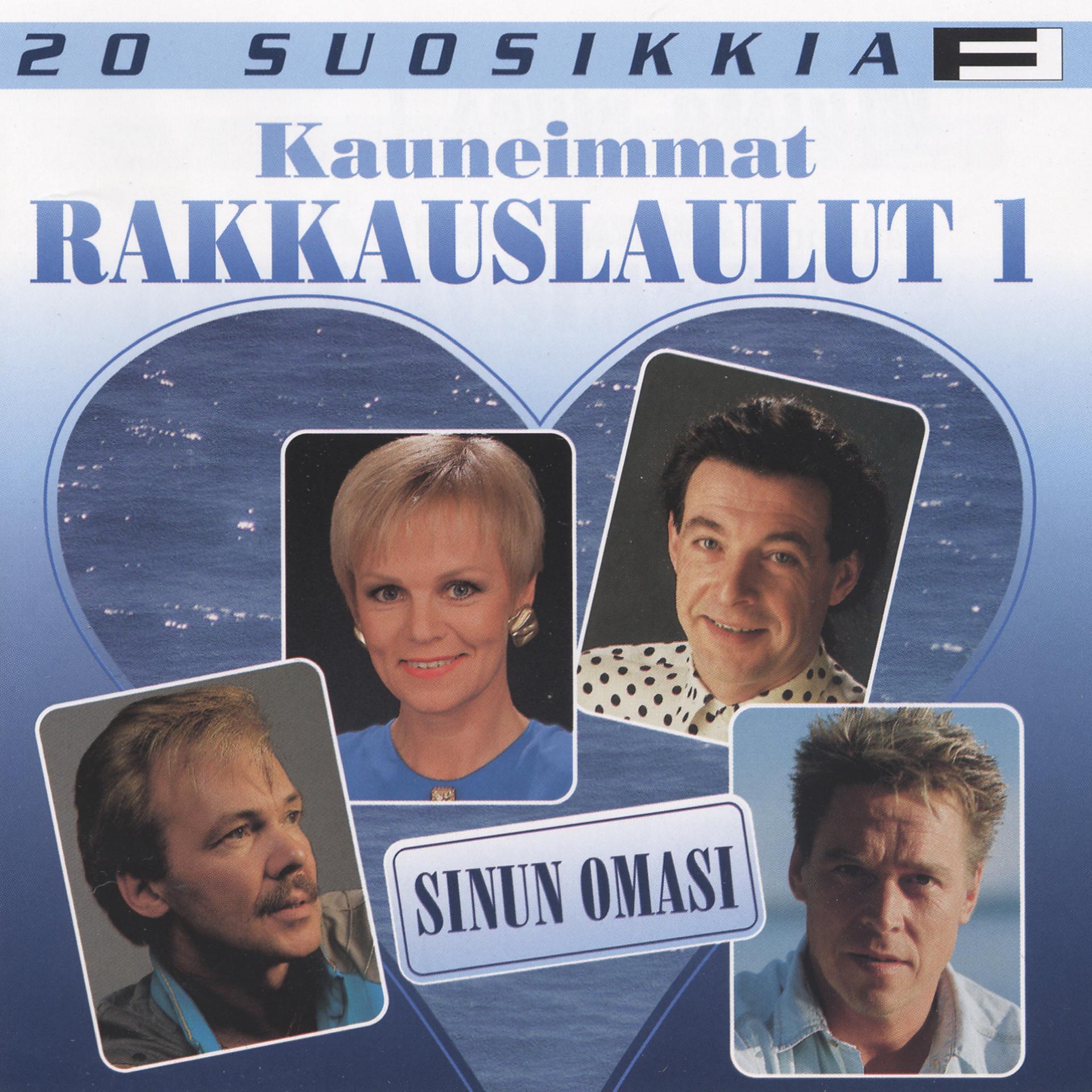 Постер альбома 20 Suosikkia / Kauneimmat rakkauslaulut 1 / Sinun omasi