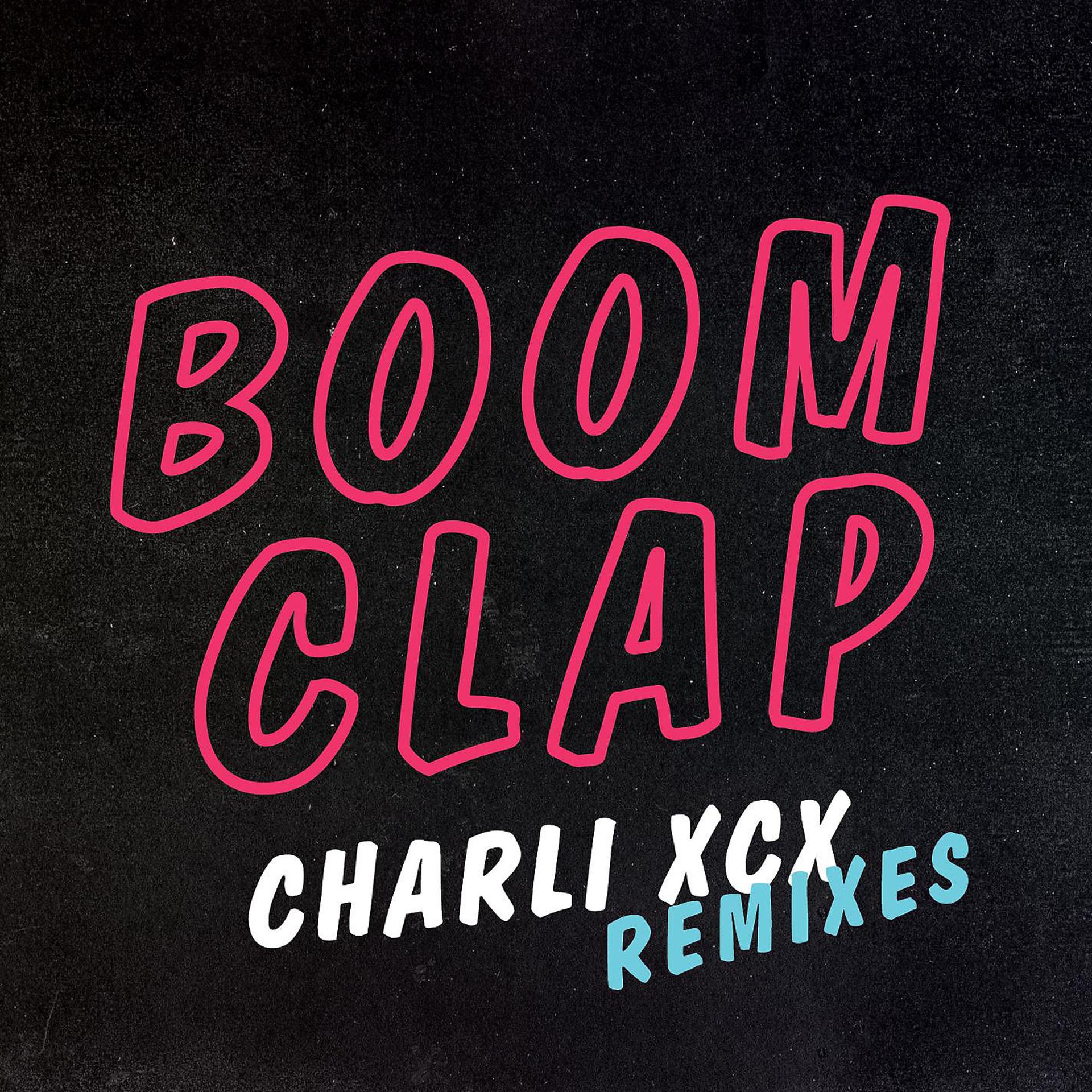 Постер альбома Boom Clap (Remixes)