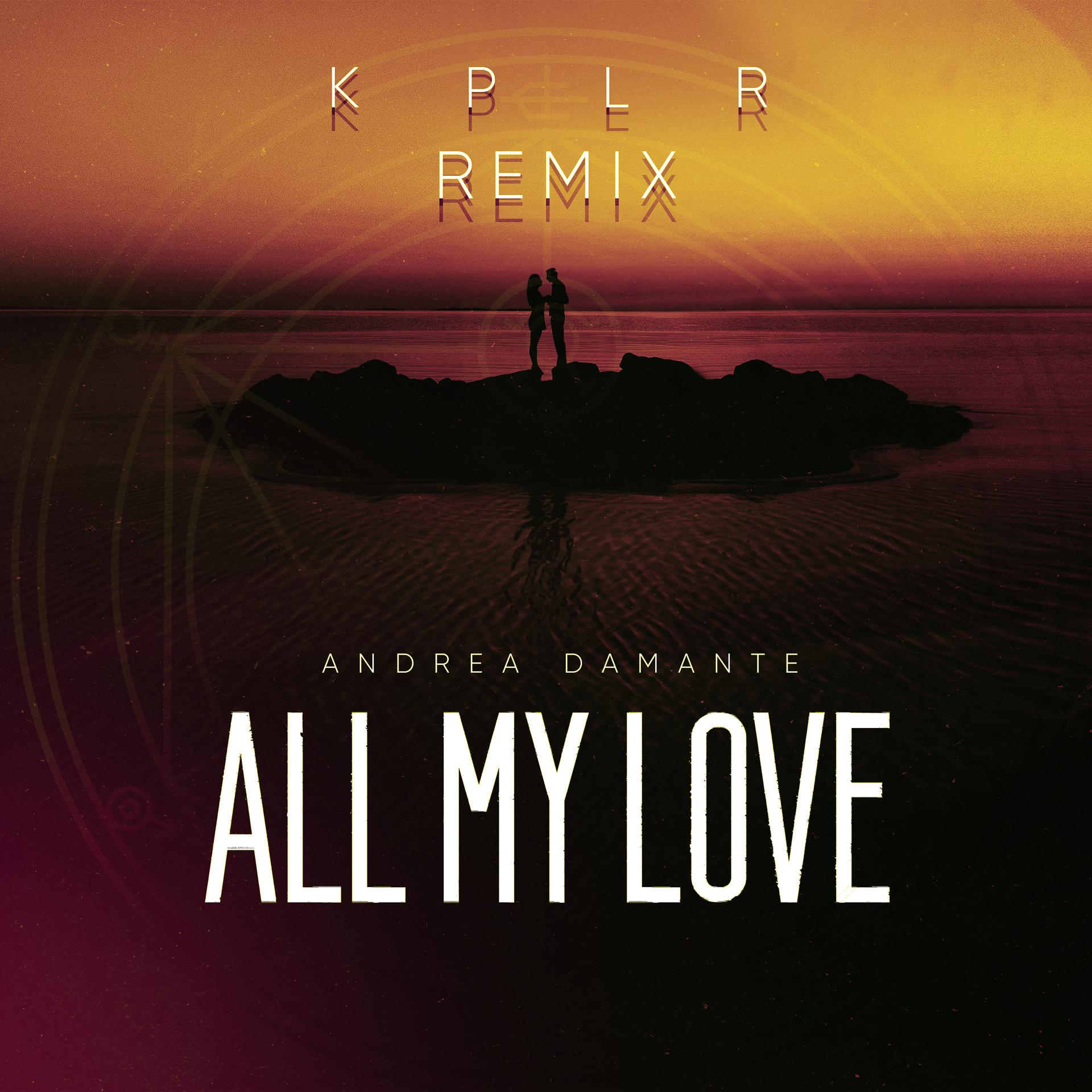 Постер альбома All My Love (KPLR Remix)