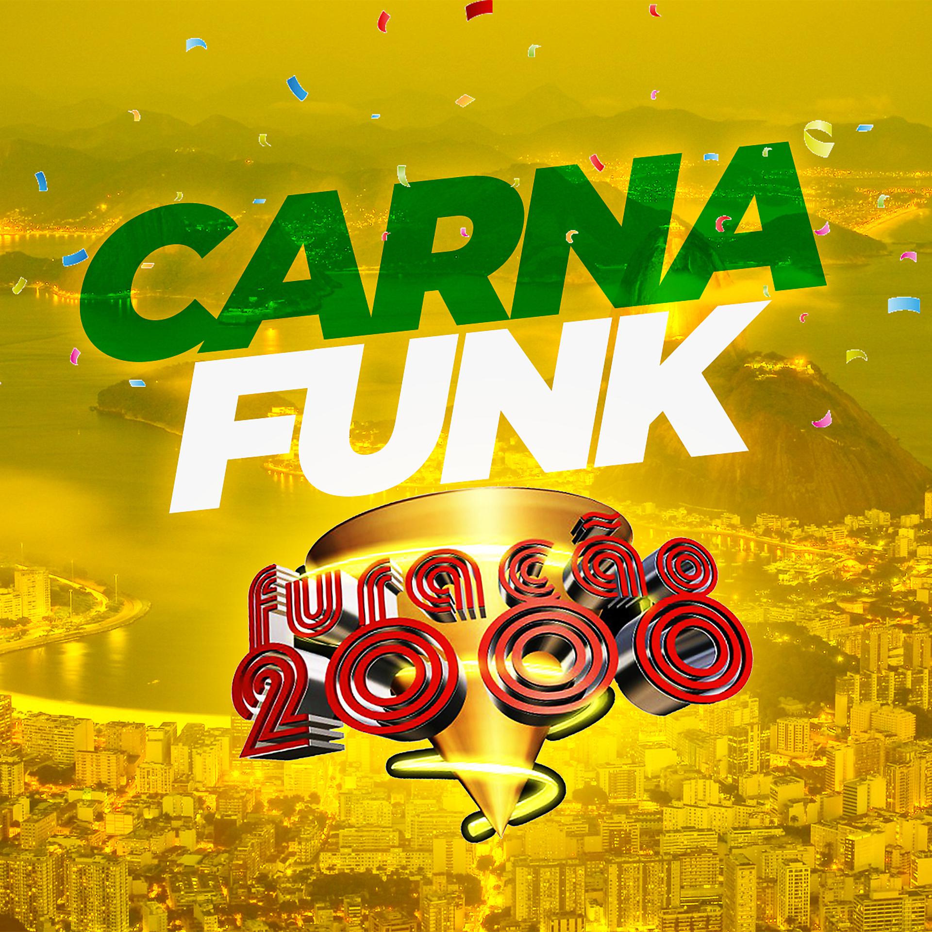 Постер альбома CarnaFunk da Furacão 2000